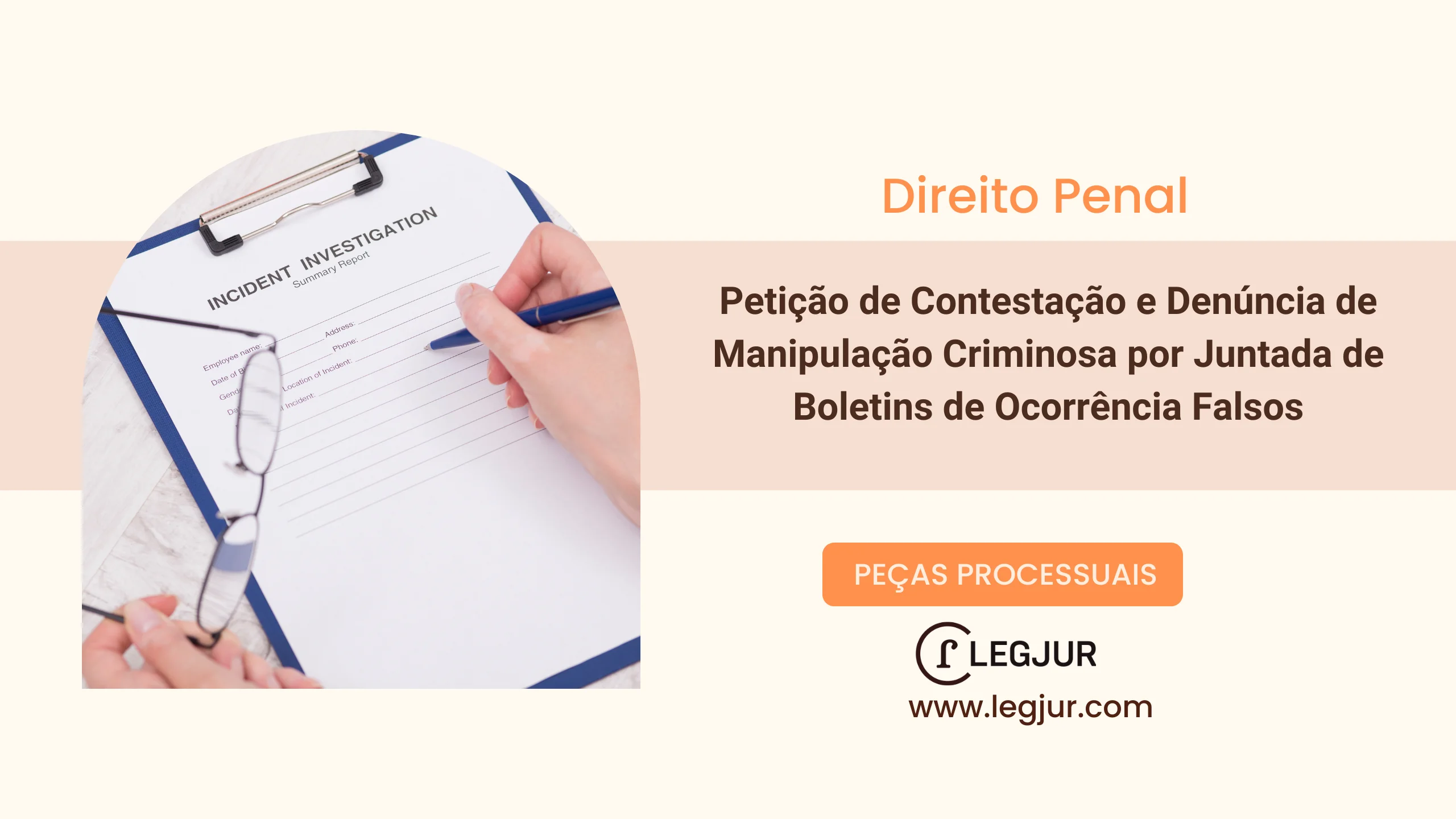 Petição de Contestação e Denúncia de Manipulação Criminosa por Juntada de Boletins de Ocorrência Falsos