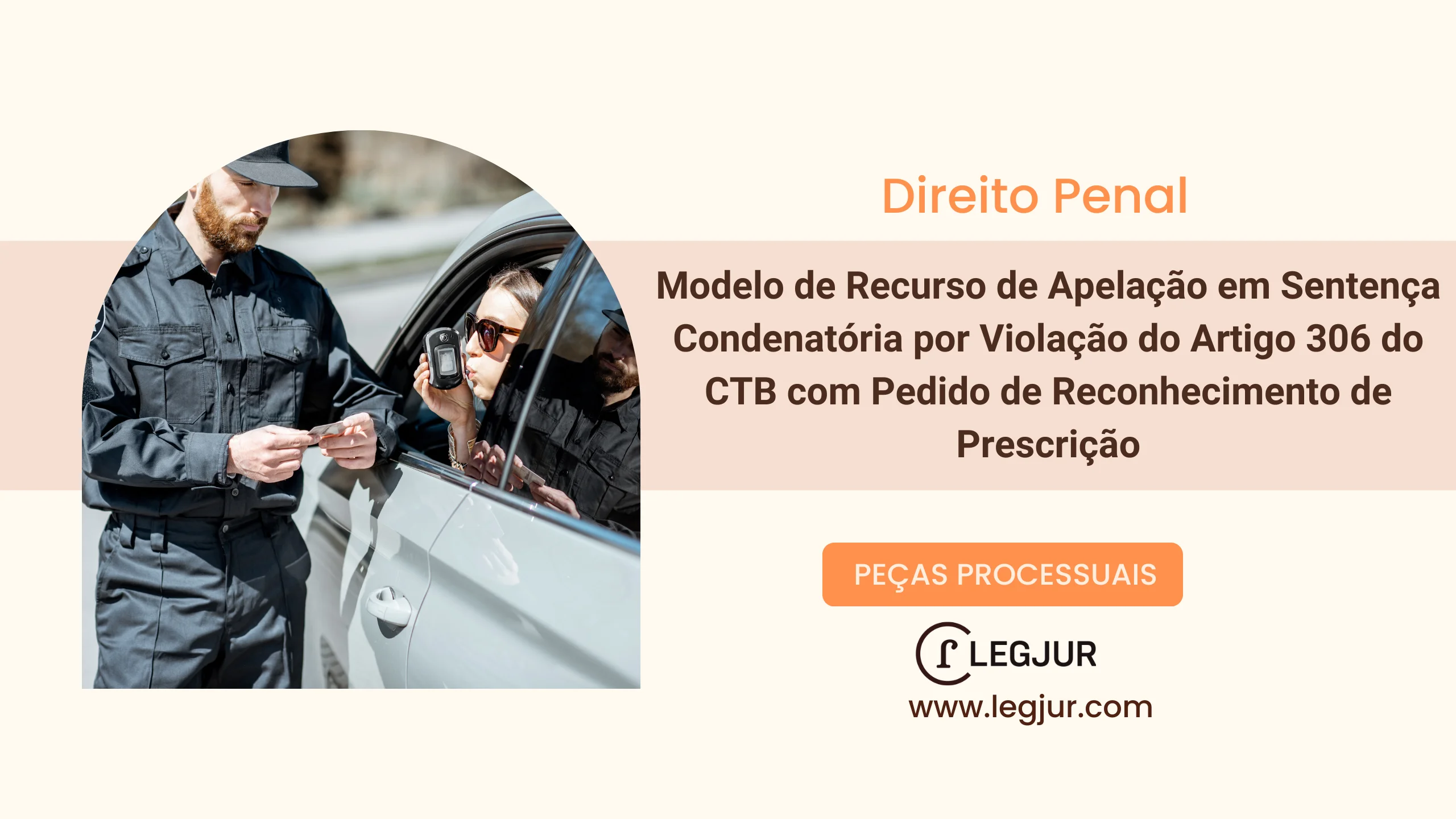 Modelo de Recurso de Apelação contra Sentença Condenatória por Crime de Trânsito com Alegação de Prescrição da Pretensão Punitiva