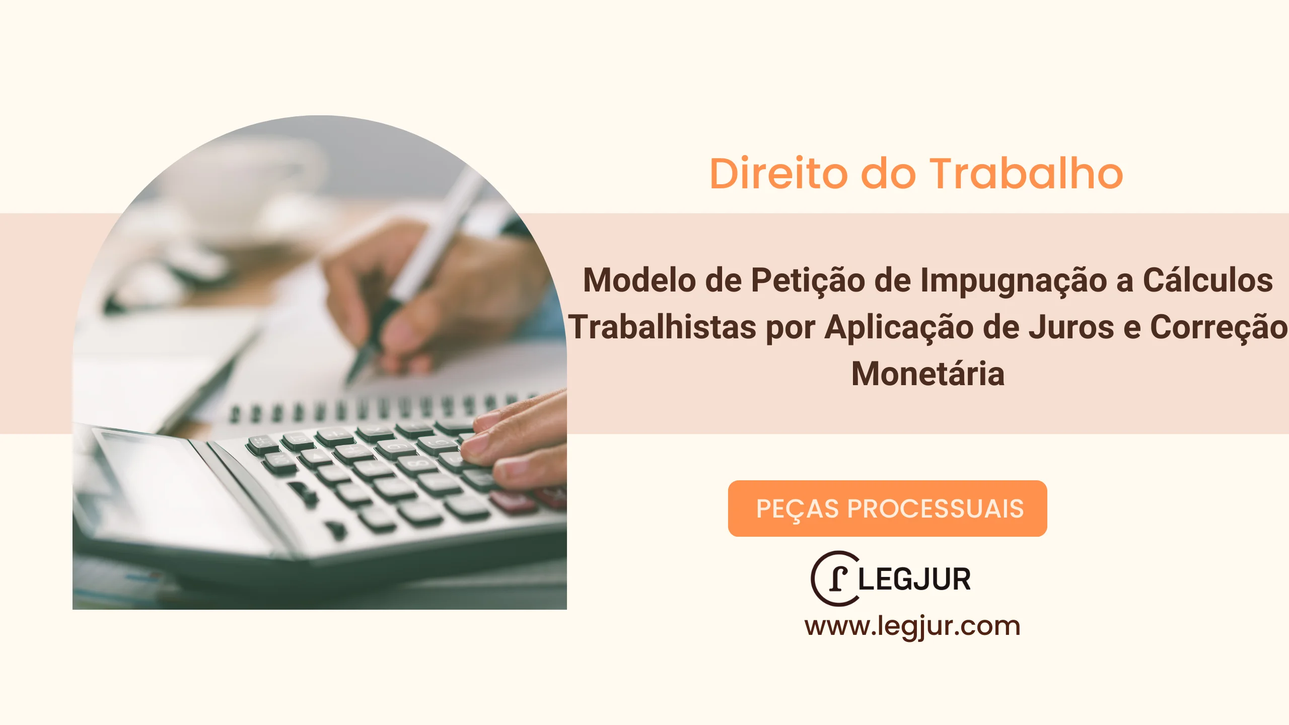Modelo de Manifestação de Impugnação a Cálculos Trabalhistas: Correção de Juros e Índices de Atualização