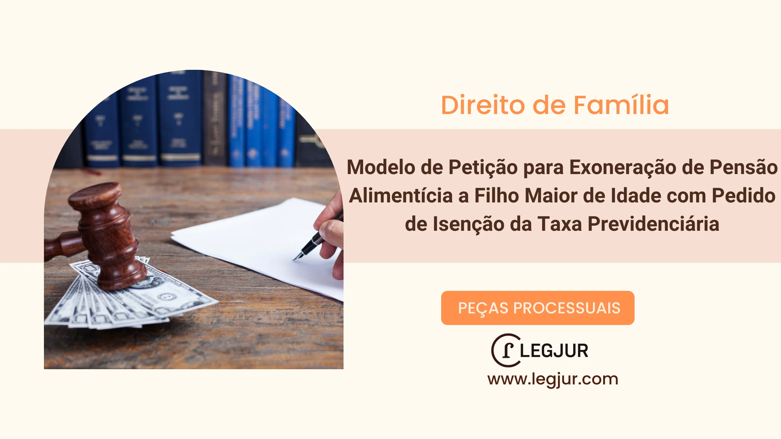 Modelo de Petição para Exoneração de Pensão Alimentícia a Filho Maior de Idade com Pedido de Isenção da Taxa Previdenciária