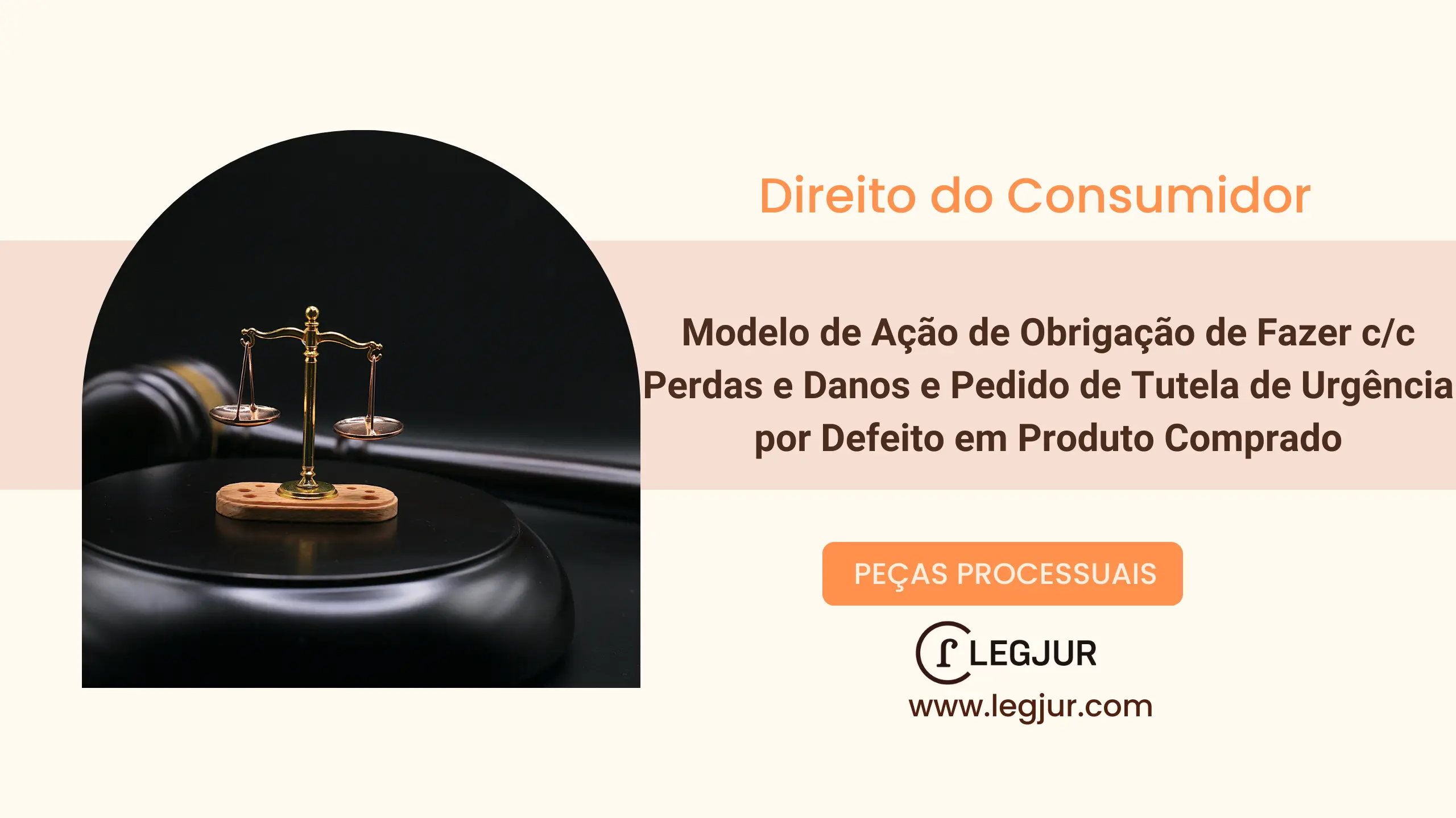 Modelo de Ação de Obrigação de Fazer c/c Perdas e Danos e Pedido de Tutela de Urgência por Defeito em Produto Comprado