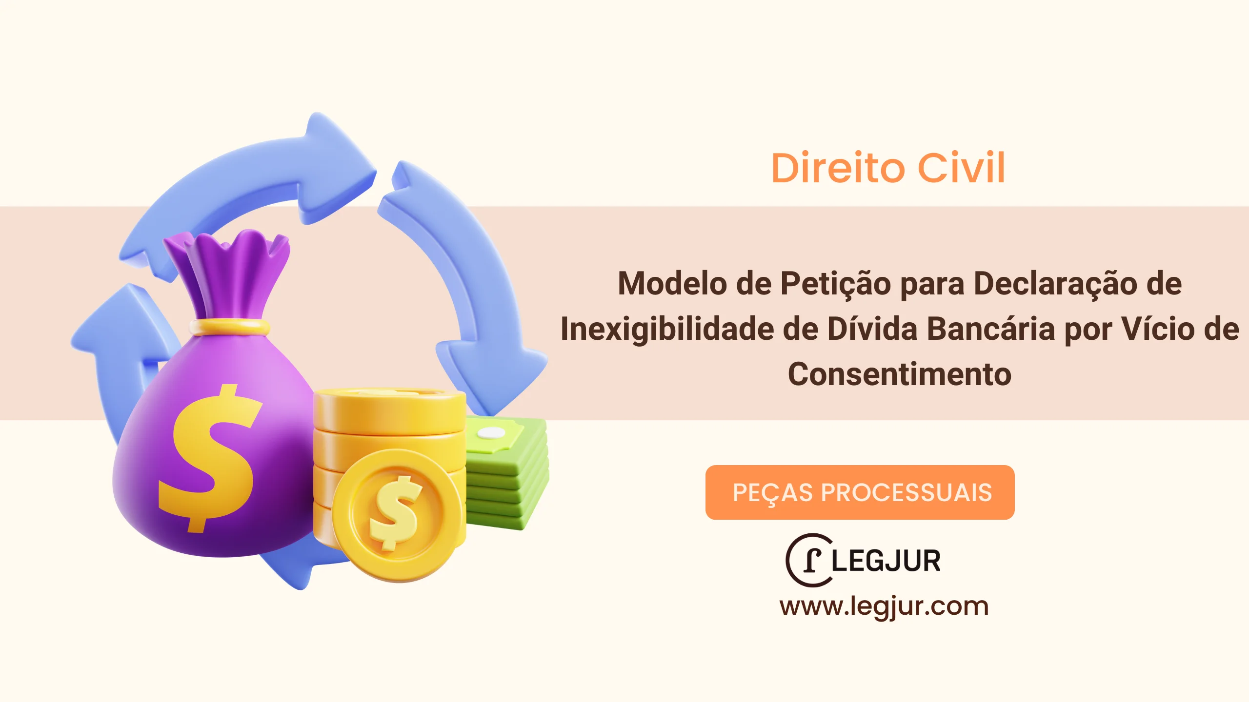 Modelo de Petição para Declaração de Inexigibilidade de Dívida Bancária por Vício de Consentimento