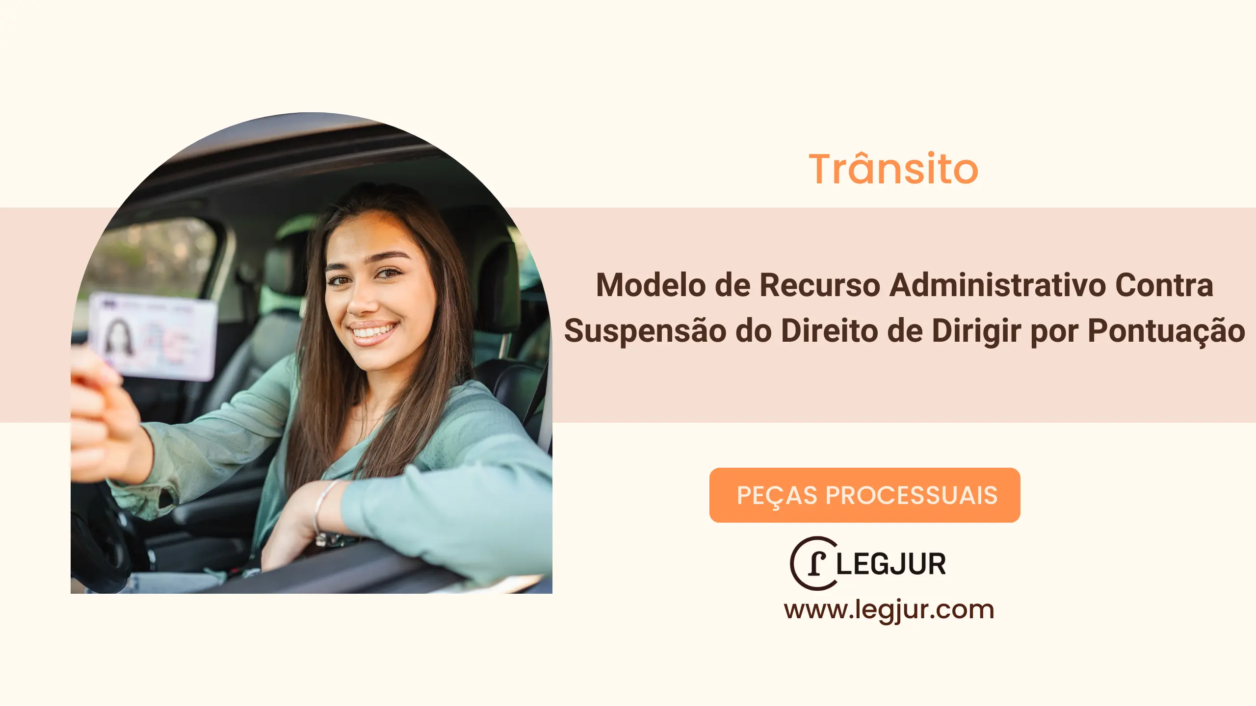 Modelo de Ação Anulatória de Penalidade Administrativa Com Pedido de Tutela Antecipada Contra Suspensão do Direito de Dirigir Imposta pelo DETRAN