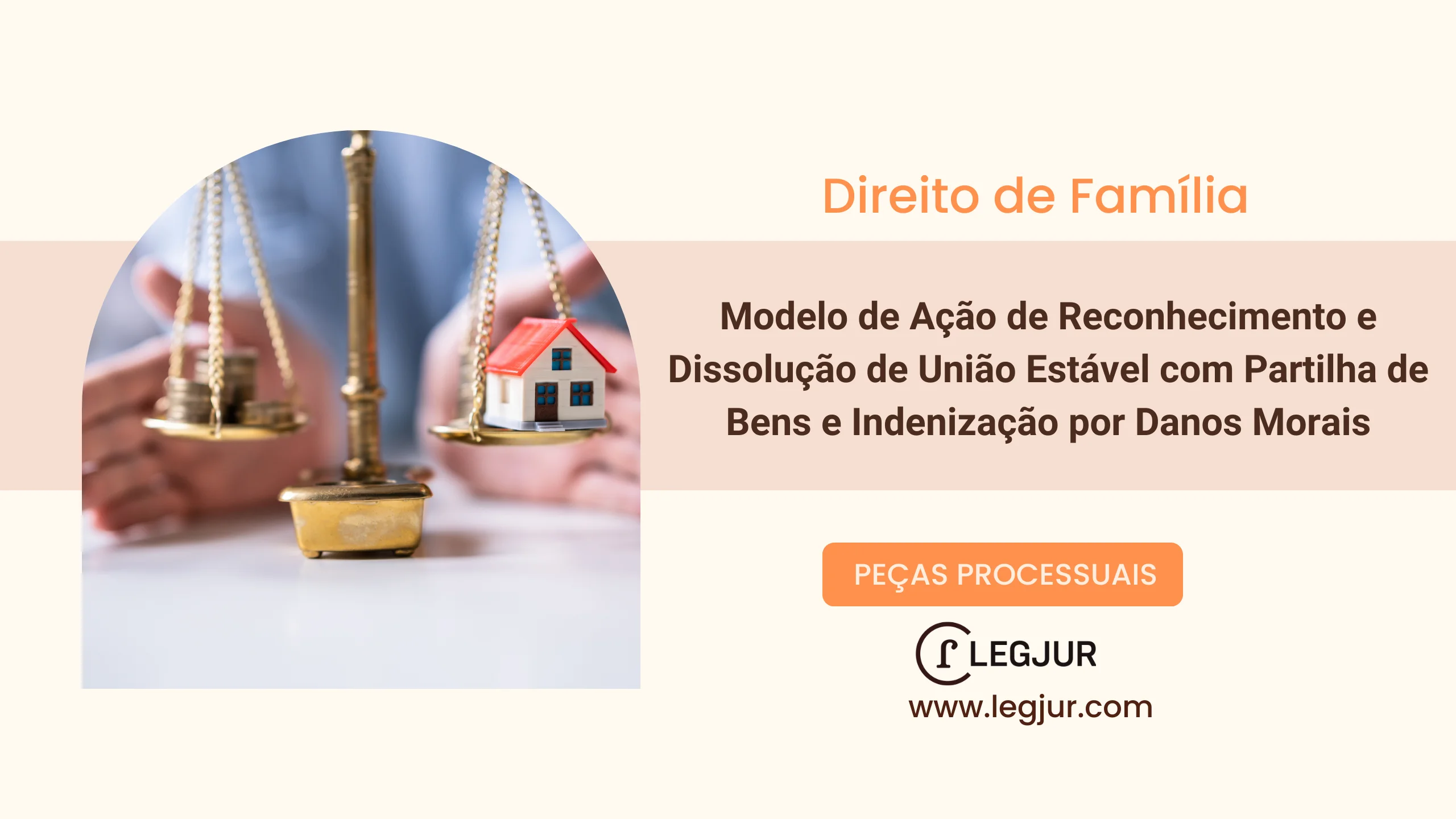Modelo de Ação de Reconhecimento e Dissolução de União Estável, Cumulada com Partilha de Bens e Indenização por Danos Morais