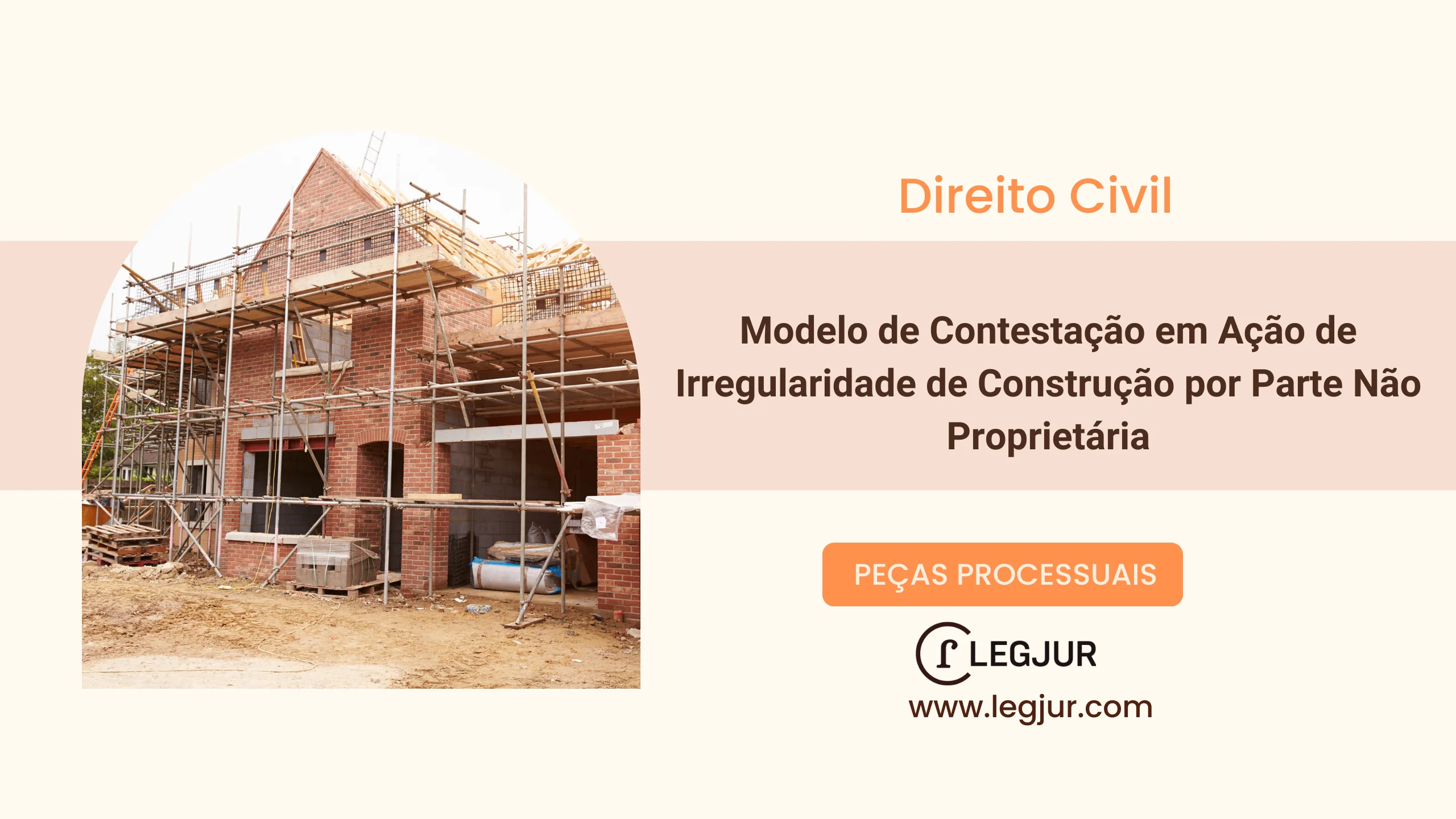 Modelo de Contestação em Ação de Irregularidade de Construção por Parte Não Proprietária