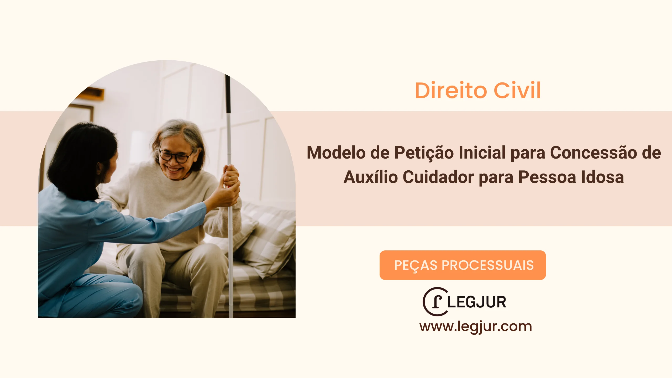 Modelo de Petição Inicial de Ação Previdenciária para Concessão de Auxílio Cuidador em Face do INSS