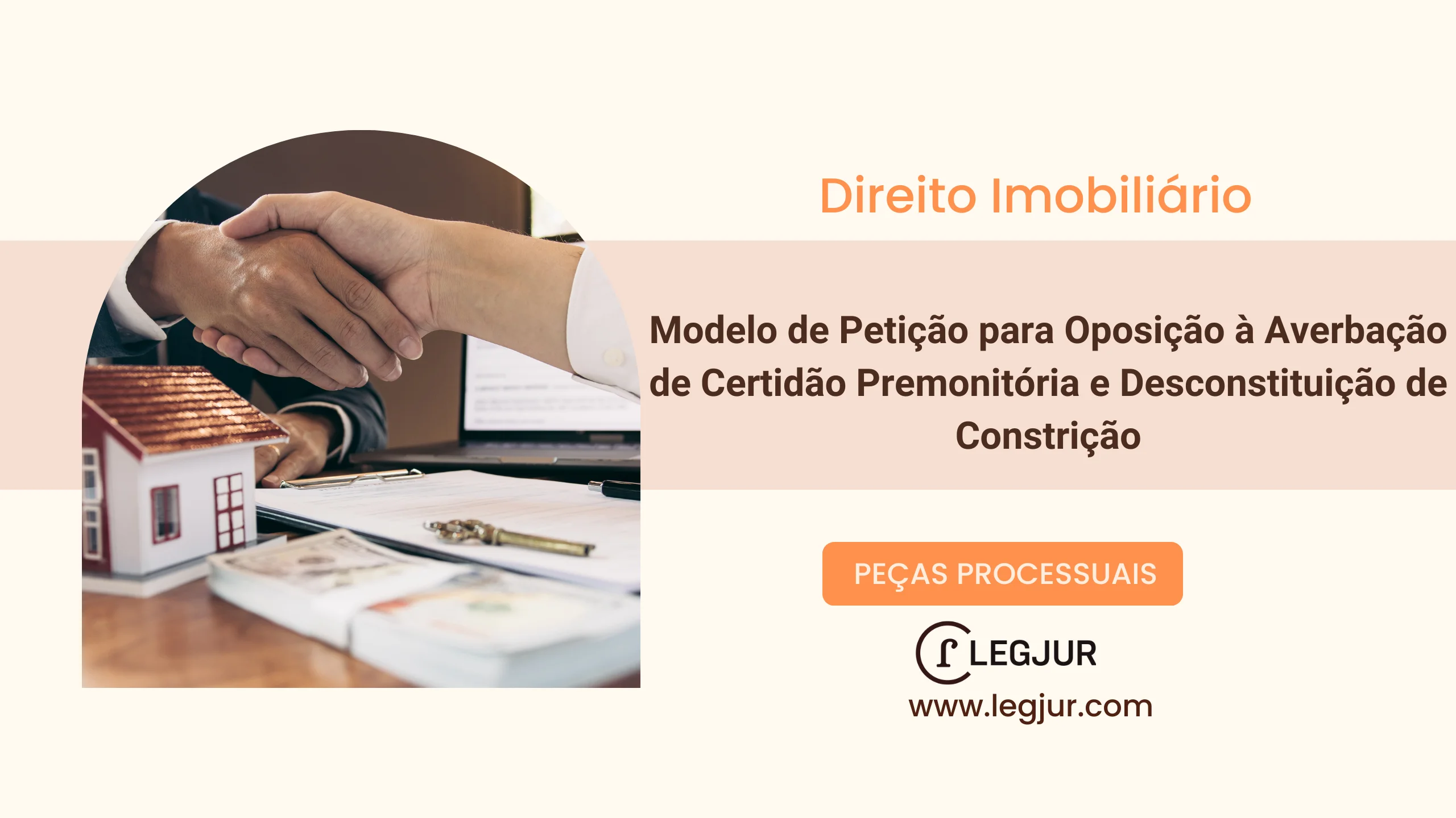 Modelo de Petição para Oposição à Averbação de Certidão Premonitória e Desconstituição de Constrição