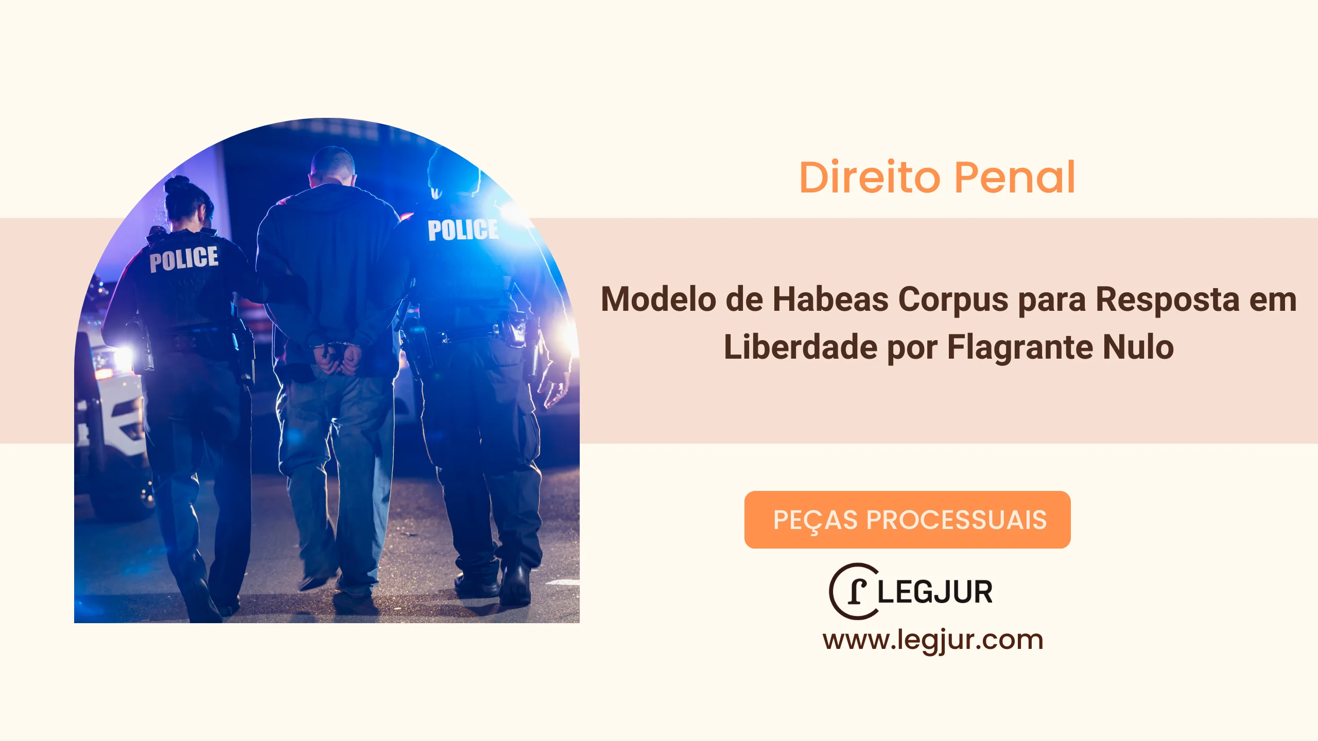 Modelo de Habeas Corpus para Resposta em Liberdade por Flagrante Nulo