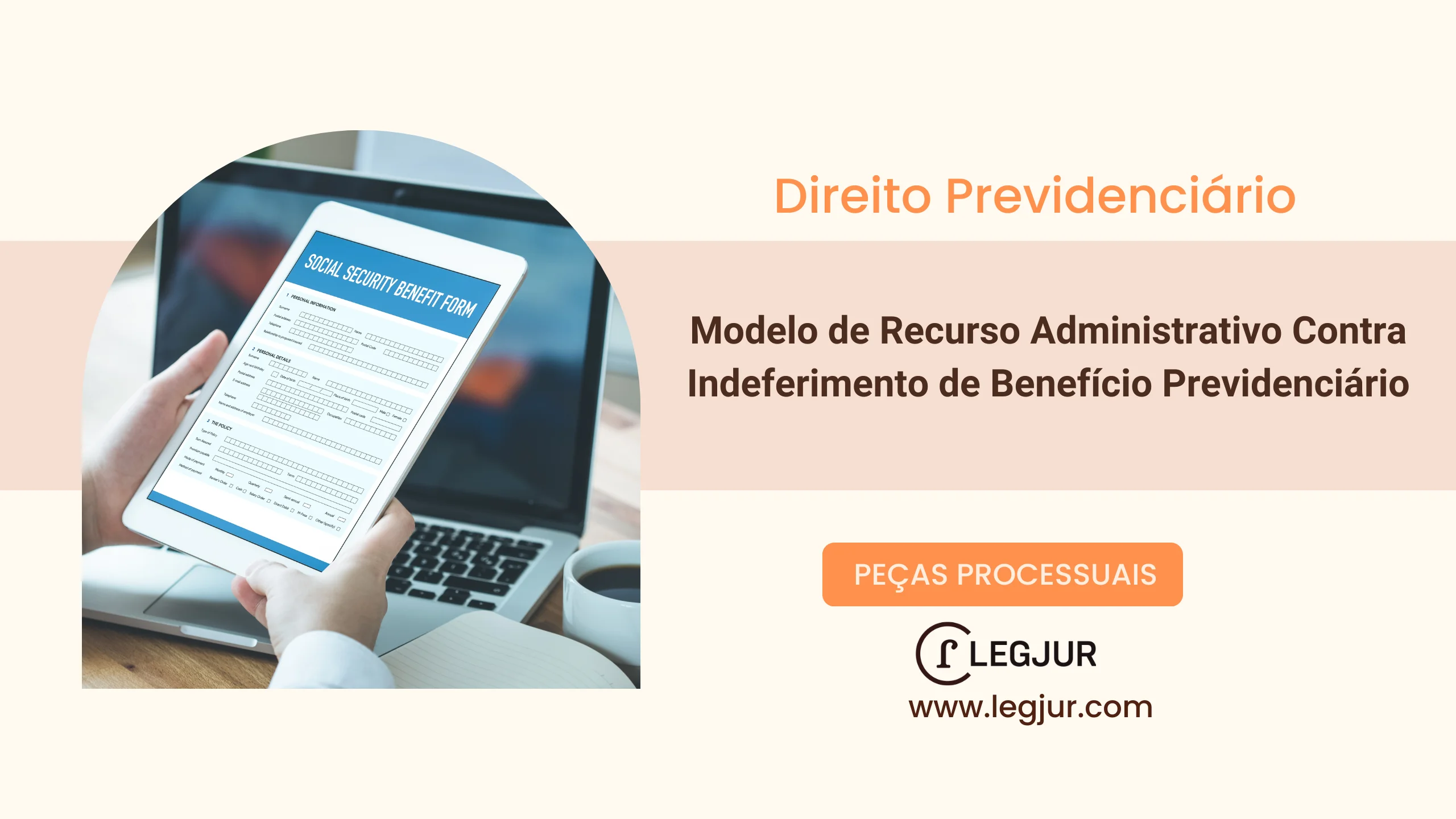 Modelo de Recurso Administrativo Contra Indeferimento de Benefício Previdenciário