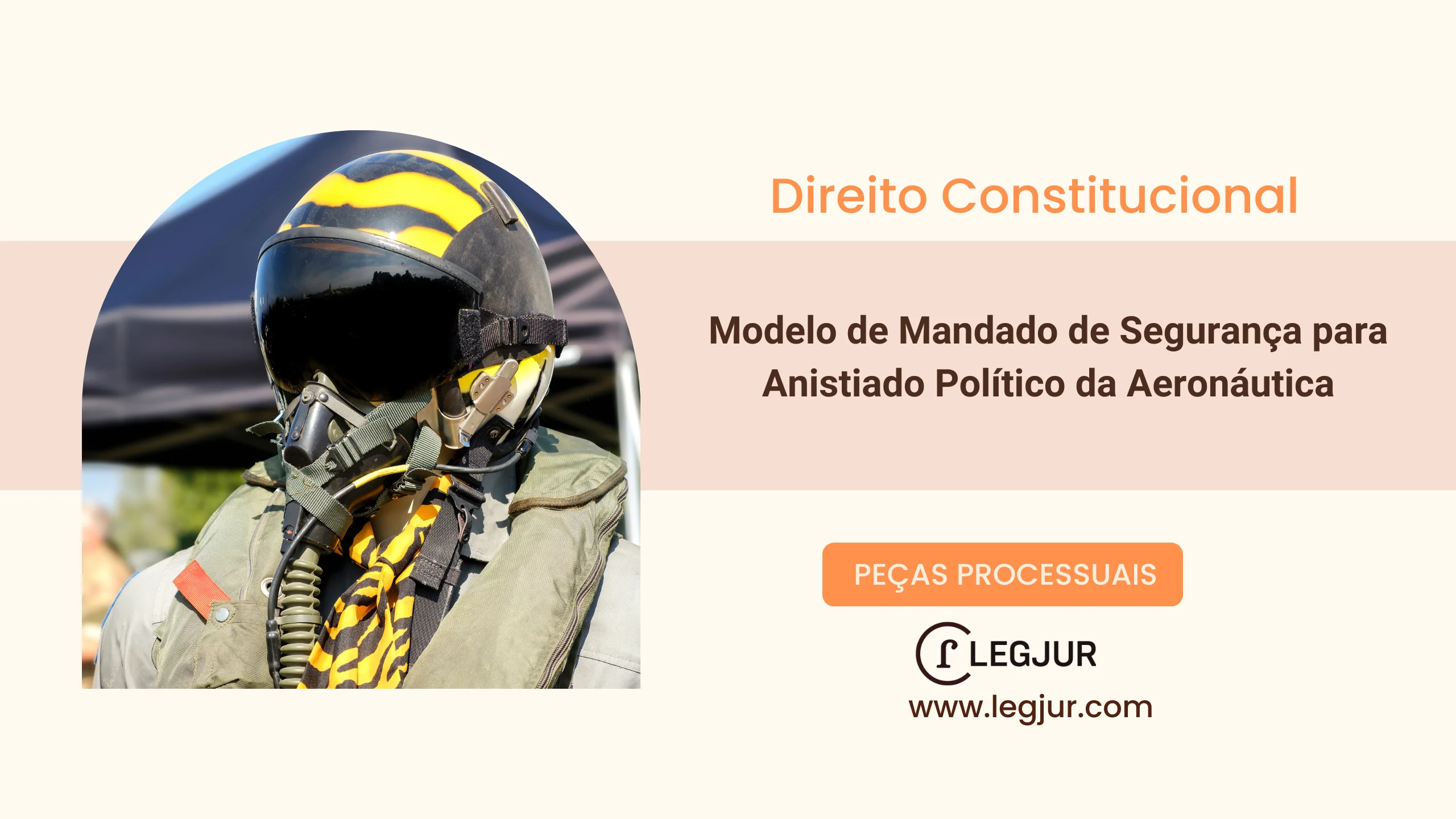 Modelo de Mandado de Segurança para Anistiado Político da Aeronáutica