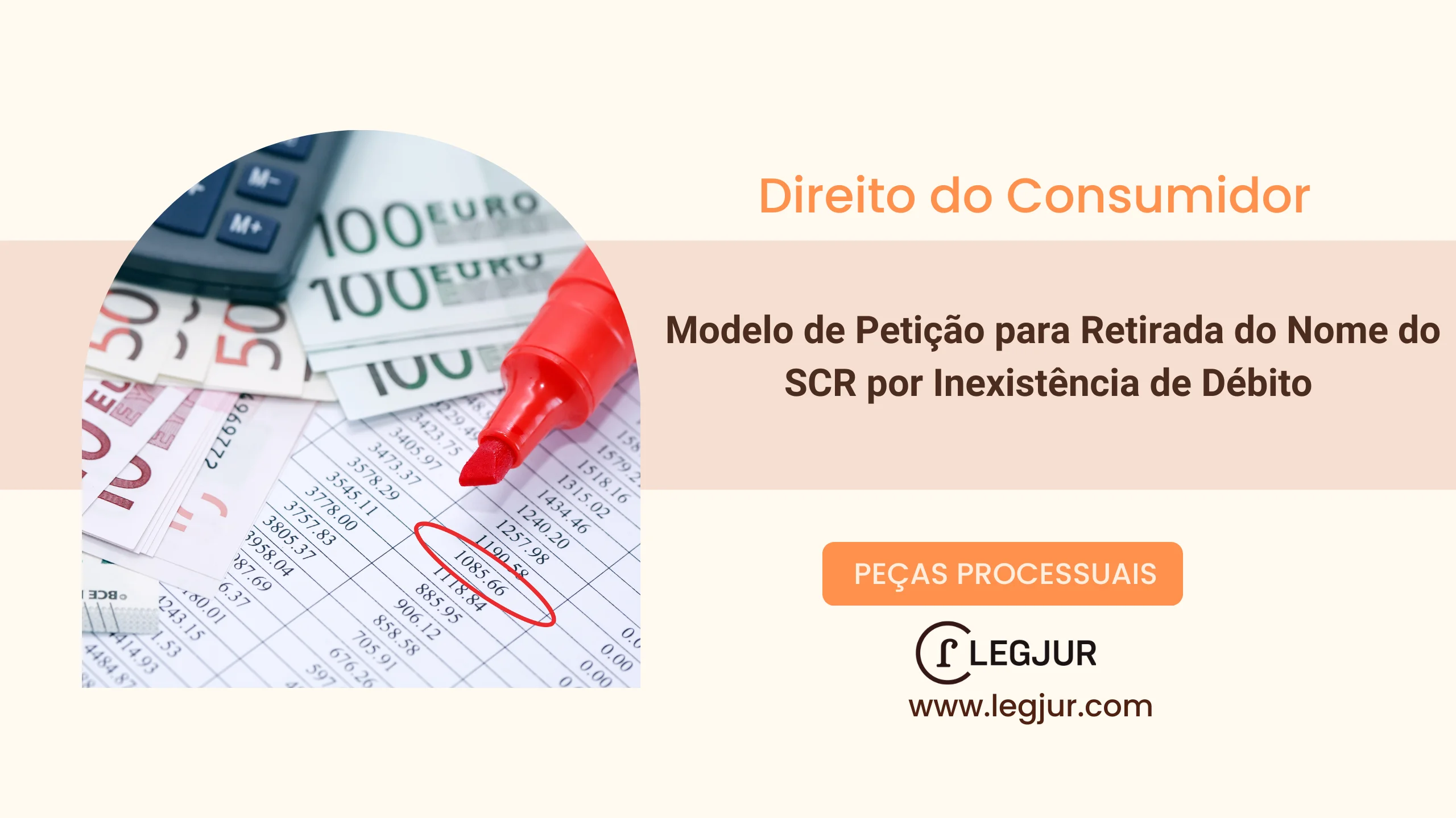  Modelo de Petição para Retirada do Nome do SCR por Inexistência de Débito