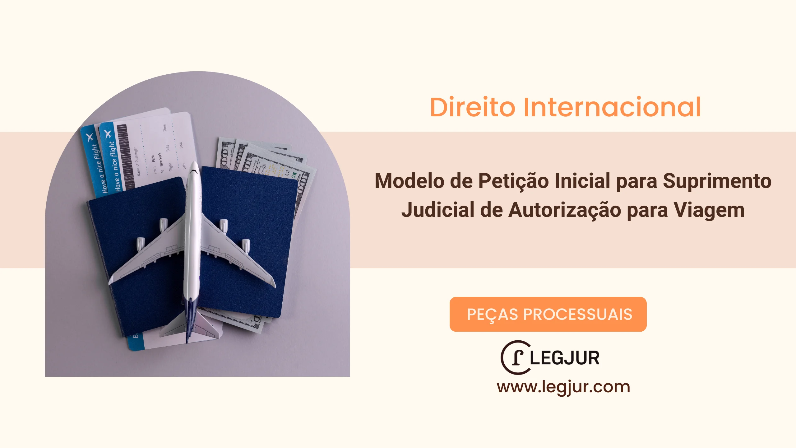 Modelo de Petição Inicial para Suprimento Judicial de Autorização para Viagem
