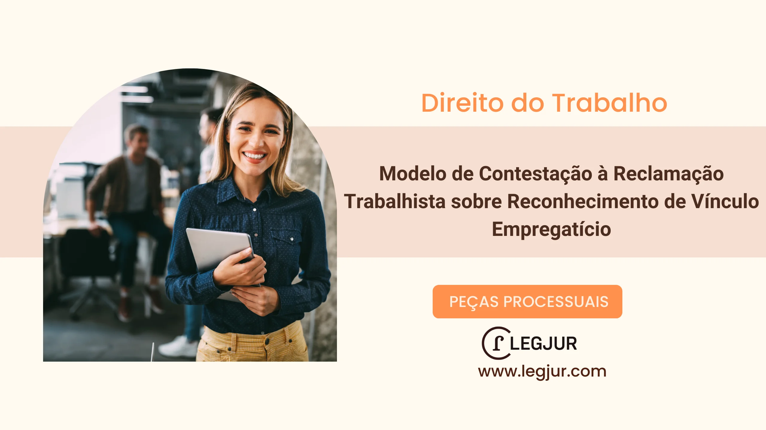 Modelo de Contestação em Reclamação Trabalhista: Defesa Contra Reconhecimento de Vínculo Empregatício e Pagamento de Verbas Rescisórias