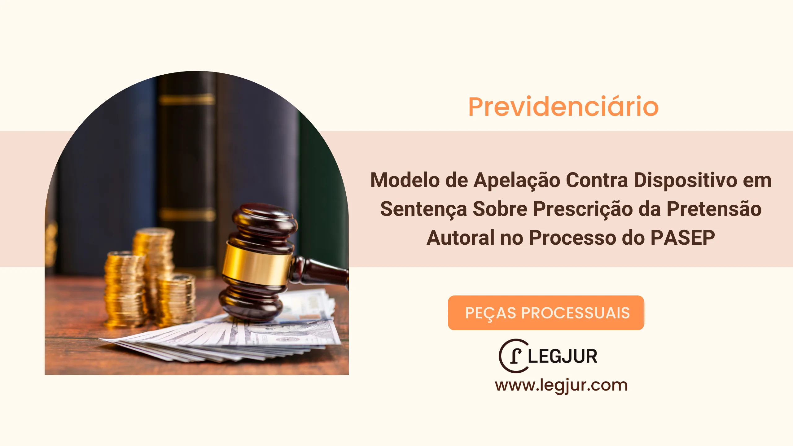Modelo de Apelação Contra Dispositivo em Sentença Sobre Prescrição da Pretensão Autoral no Processo do PASEP