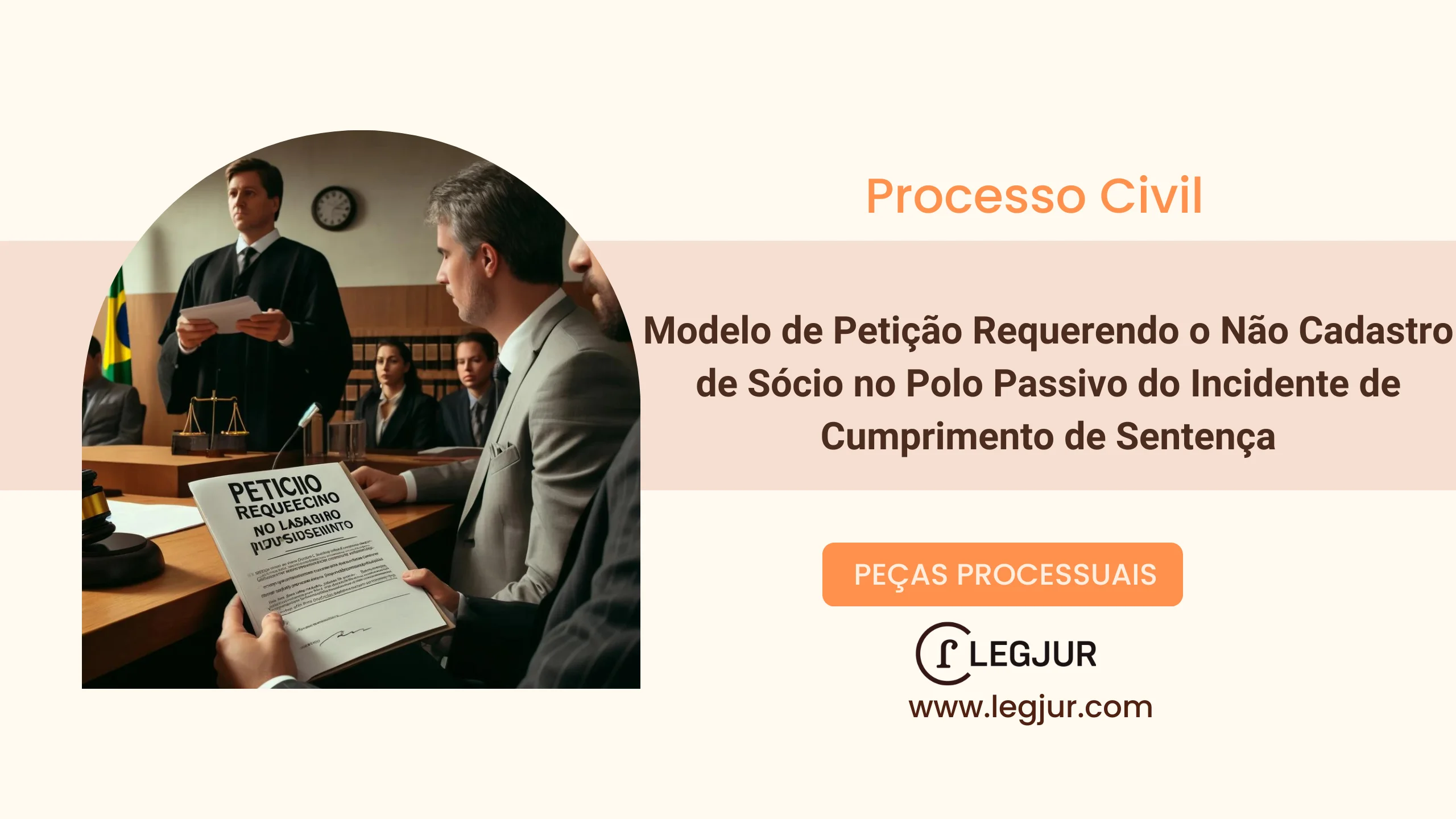 Modelo de Petição para Não Inclusão de Sócio no Polo Passivo de Cumprimento de Sentença com Base no CPC/2015 e Art. 50 do CCB/2002