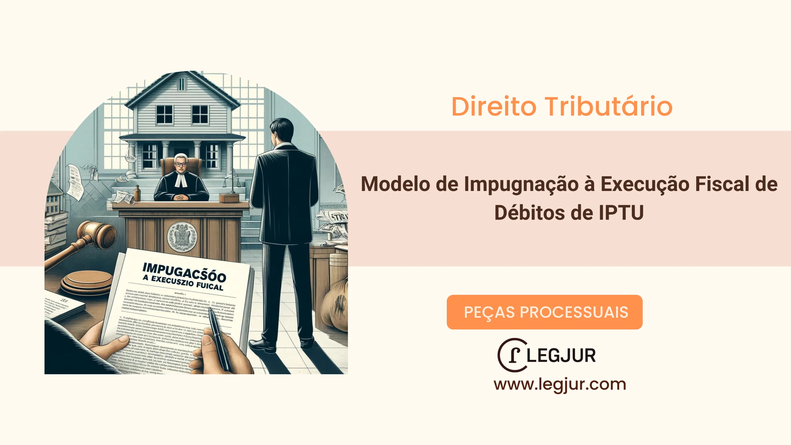 Modelo de Impugnação à Execução Fiscal por Débitos de IPTU – Nulidade da CDA e Ausência de Interesse Processual