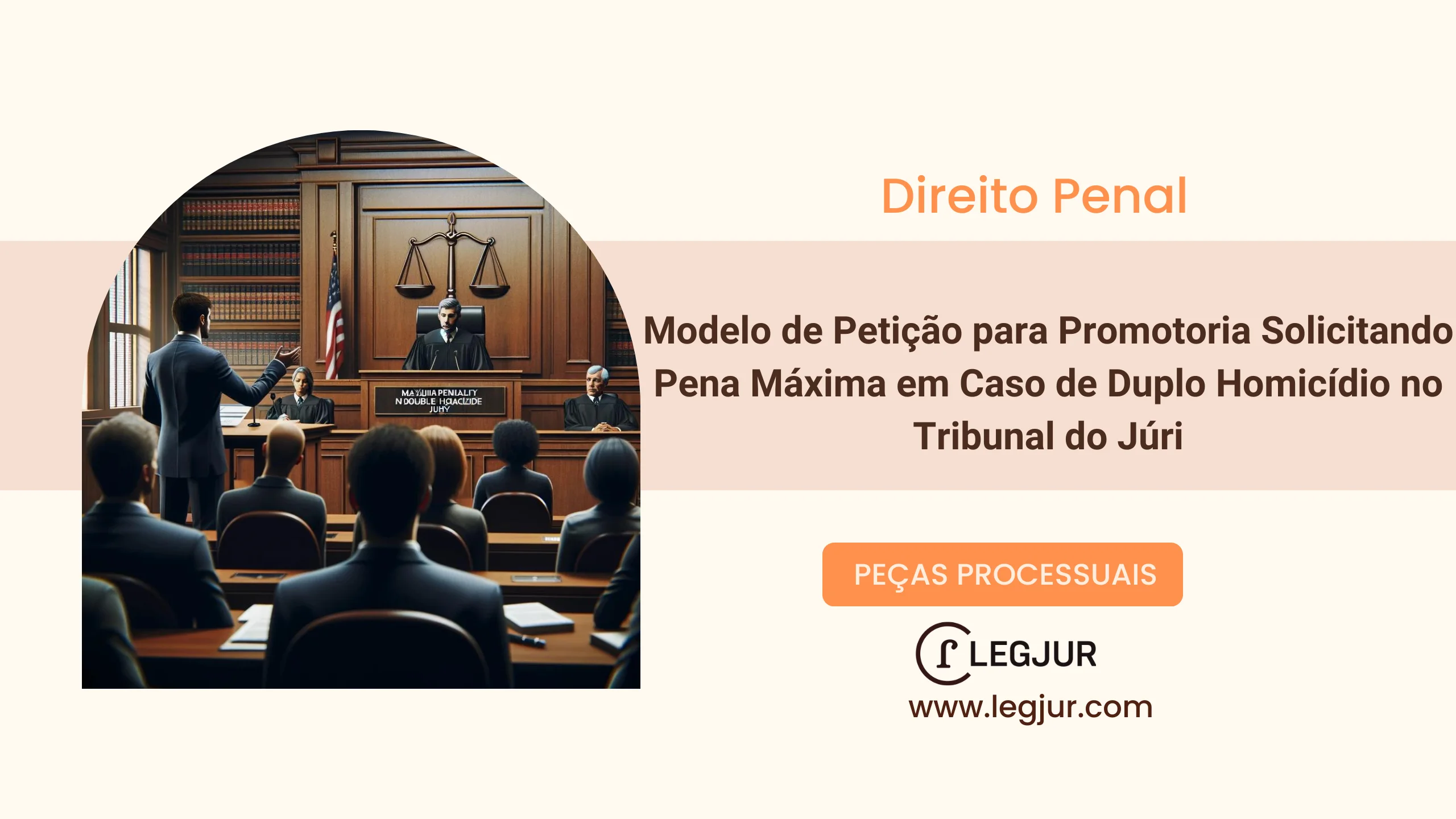Modelo de Petição para Promotoria Solicitando Pena Máxima em Caso de Duplo Homicídio no Tribunal do Júri