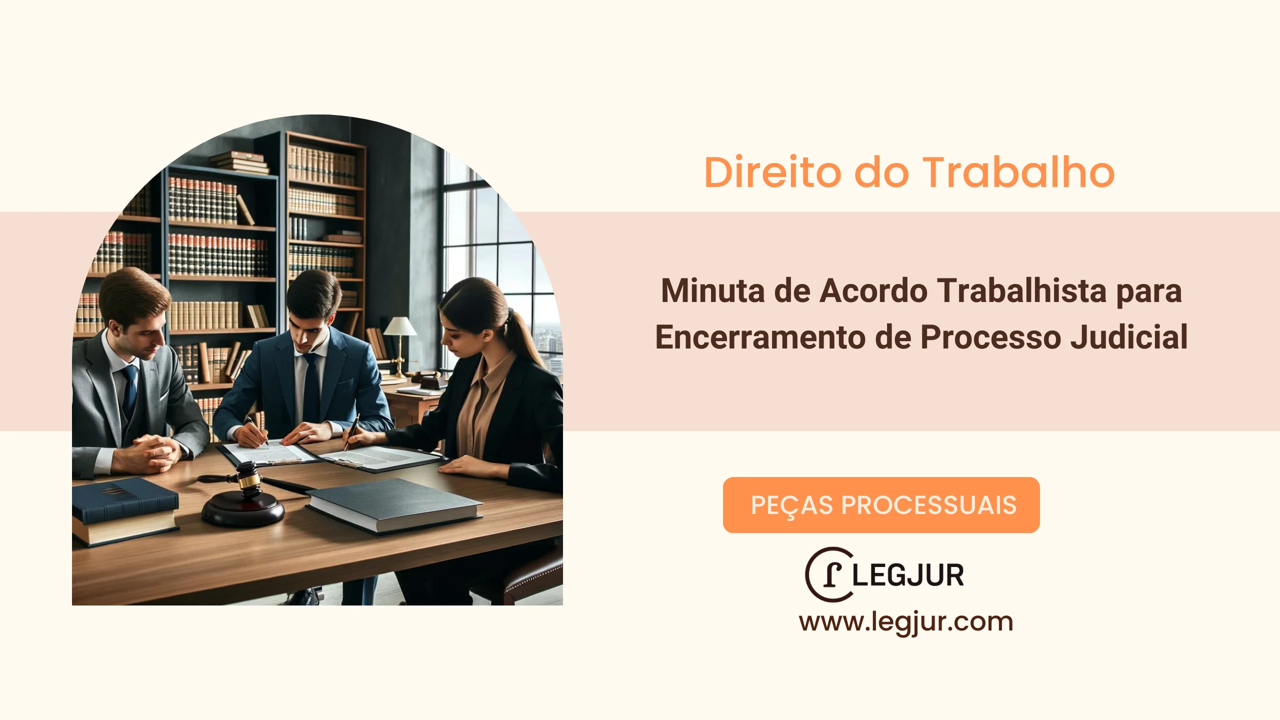 Modelo de Minuta de Acordo Trabalhista para Homologação Judicial com Base nos Arts. 855-B a 855-E da CLT