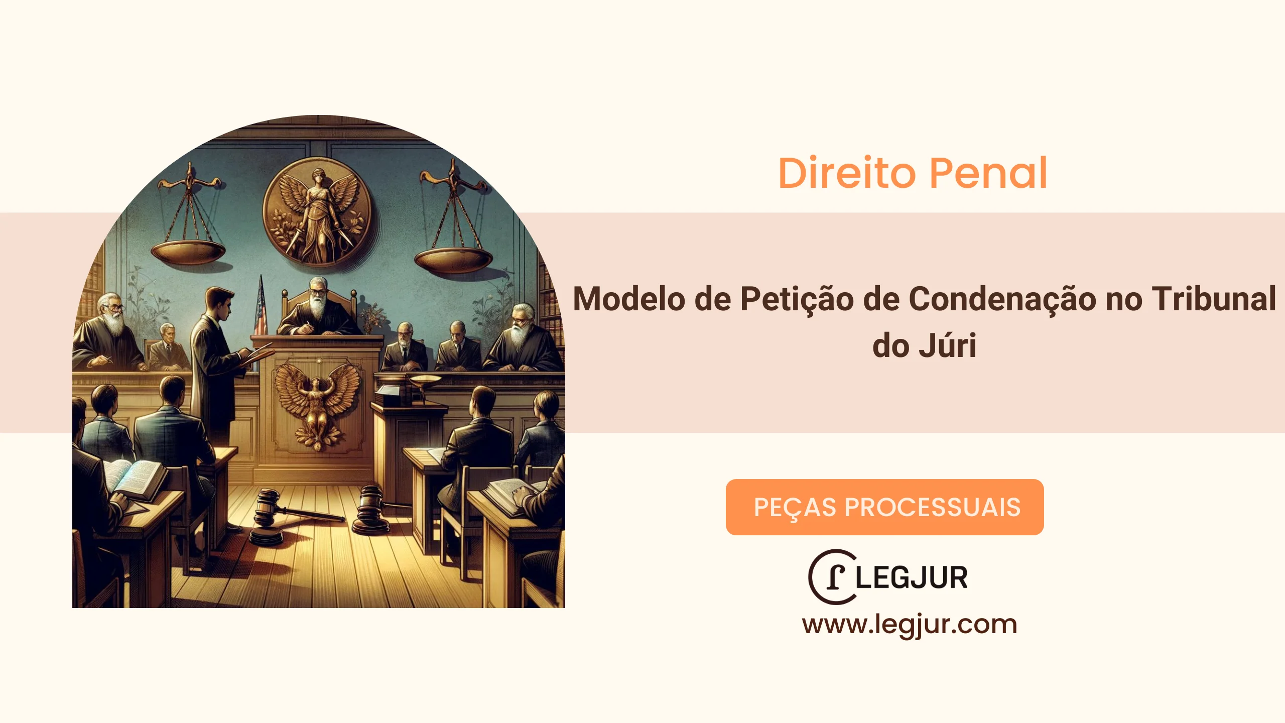 Modelo de Petição de Condenação no Tribunal do Júri