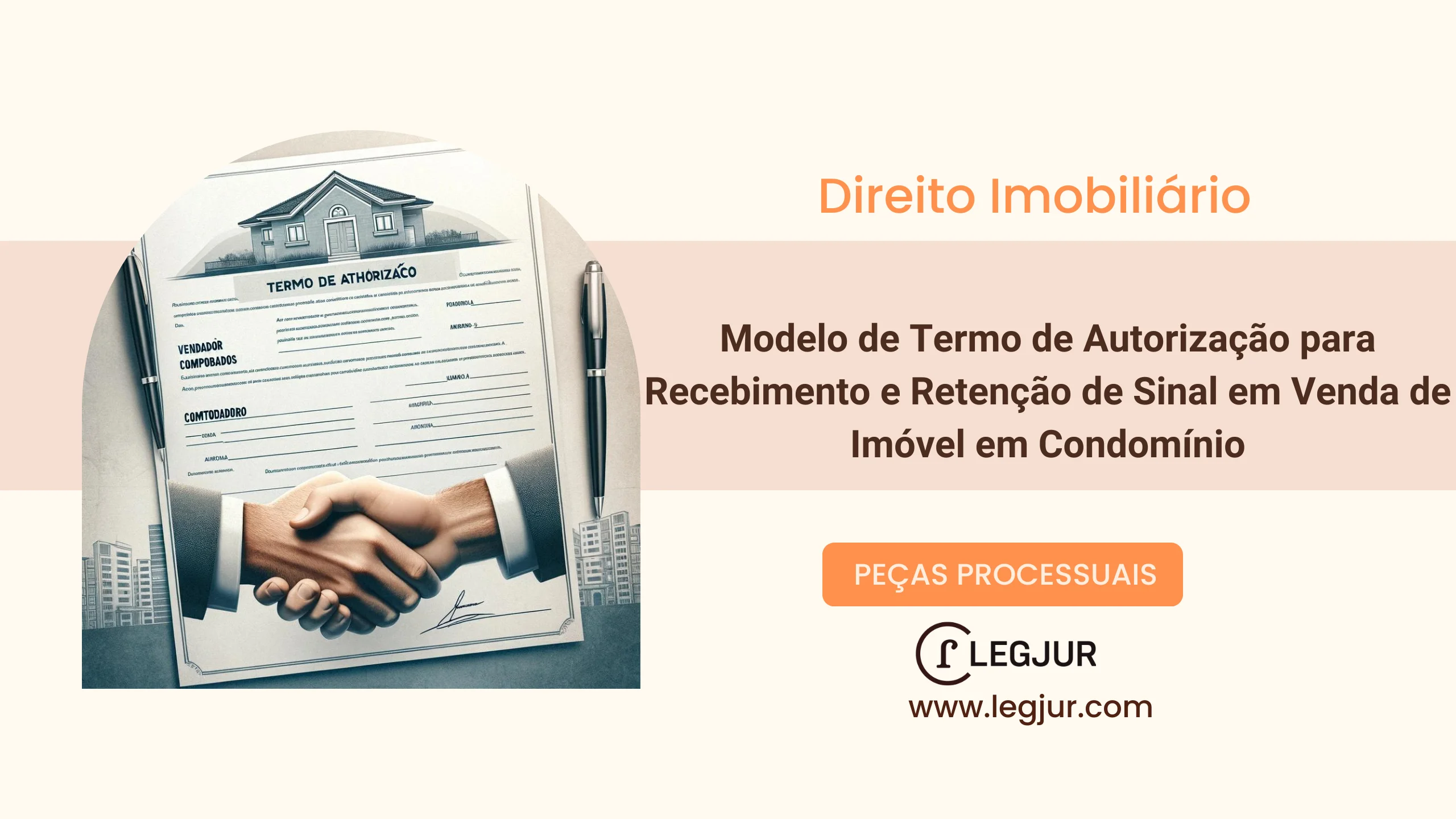 Modelo de Termo de Autorização Judicial para Retenção de Sinal em Venda de Imóvel em Condomínio