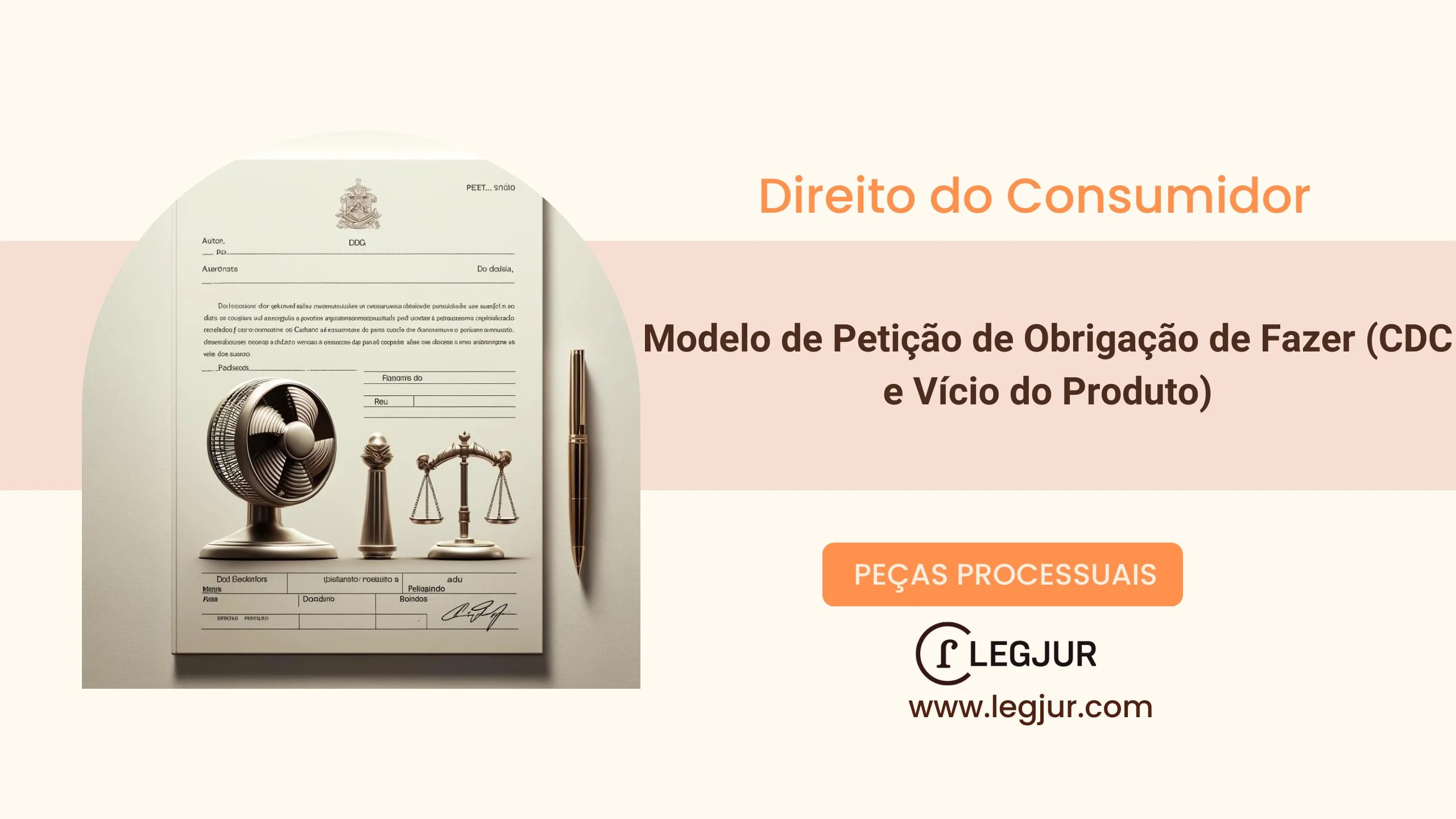 Modelo de Petição de Obrigação de Fazer (CDC e Vício do Produto)