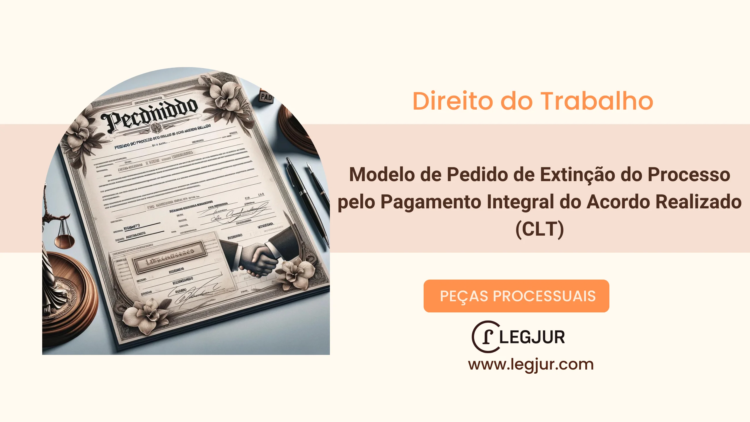 Modelo de Pedido de Extinção de Processo com Resolução de Mérito pelo Cumprimento Integral de Acordo Judicial