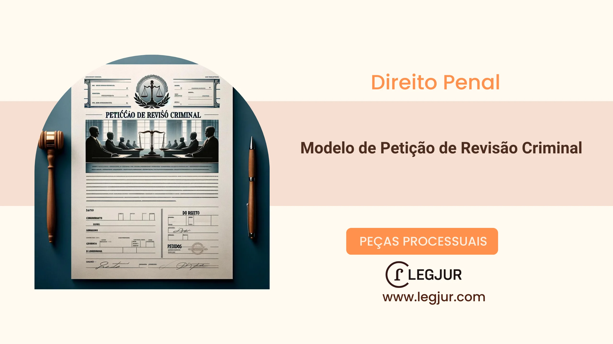 Modelo de Pedido de Revisão Criminal com Fundamentação no Art. 621, I, do CPP para Desconstituição de Sentença Condenatória por Erro Judiciário