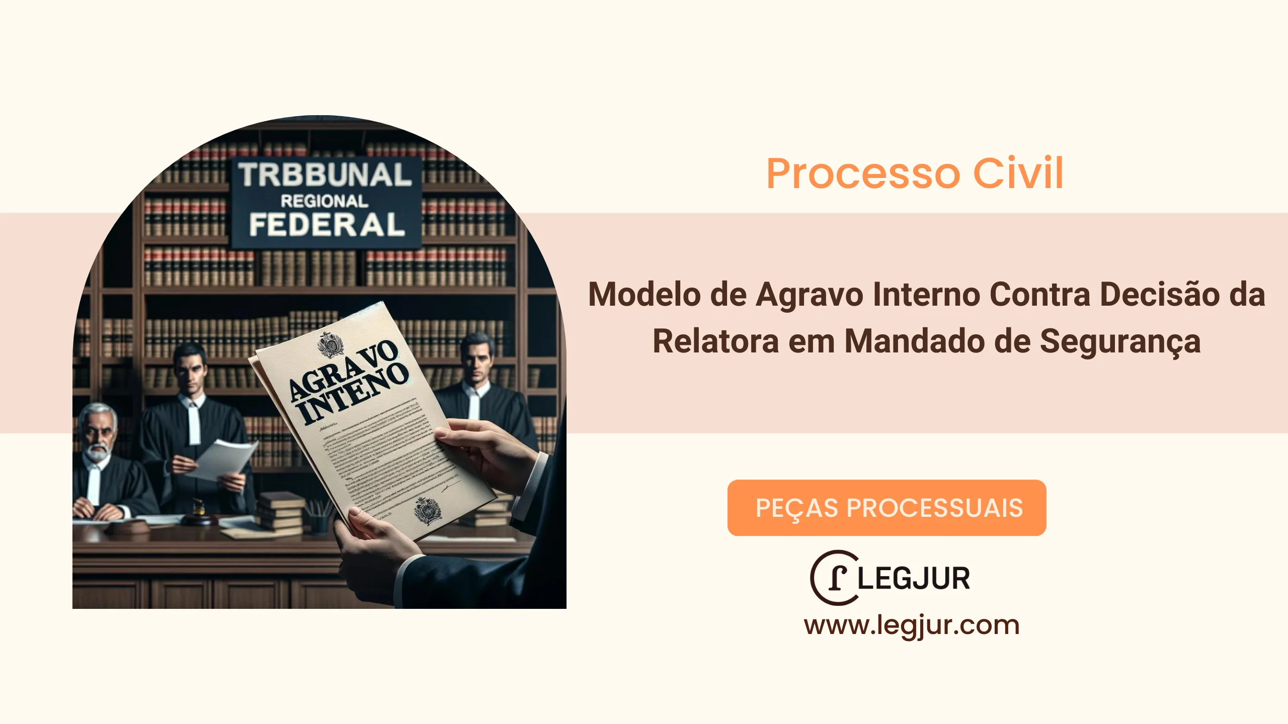 Modelo de Agravo Interno Contra Decisão da Relatora em Mandado de Segurança