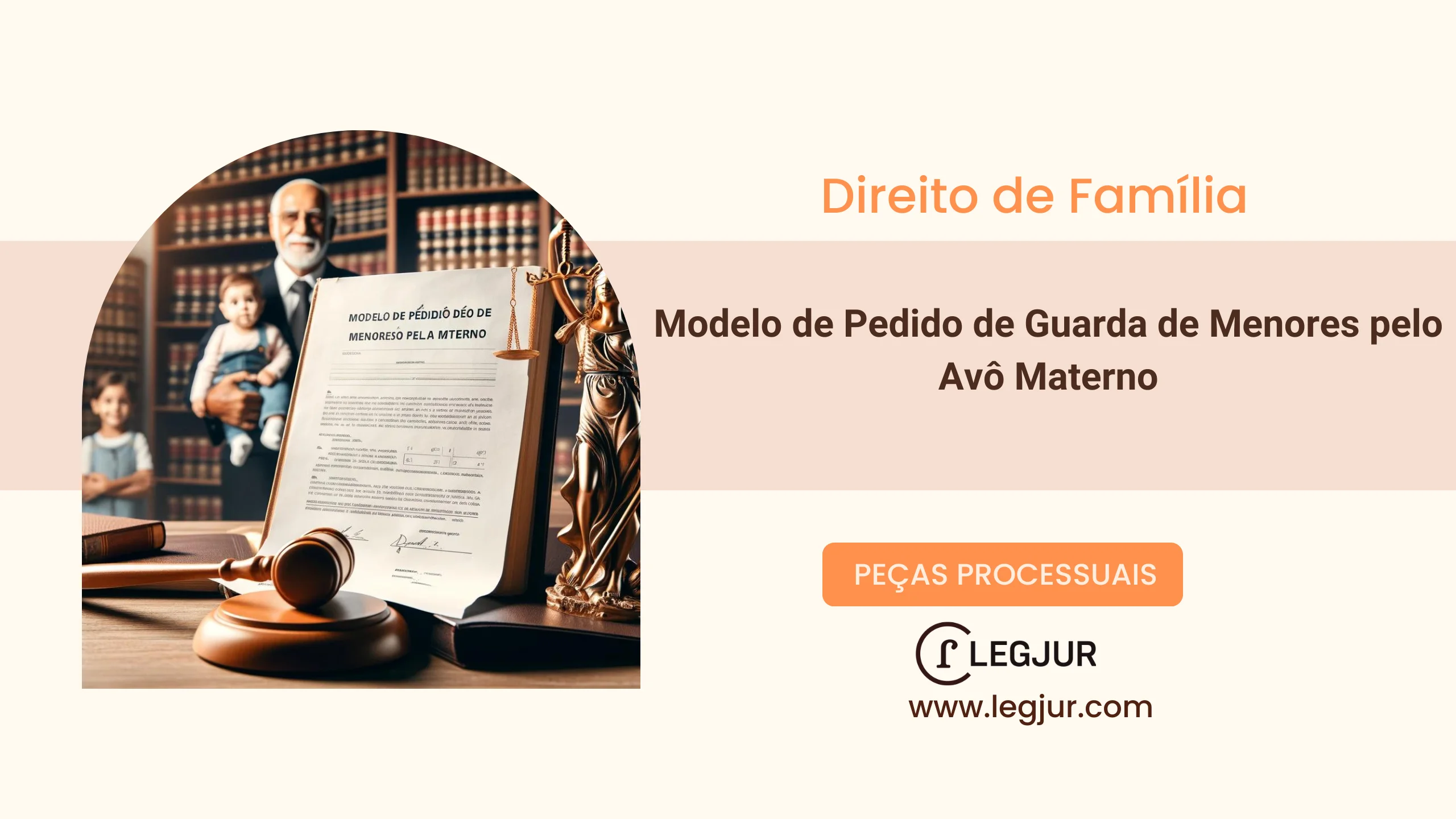 Modelo de Pedido de Guarda Definitiva de Menores por Avô Materno com Base no ECA e Constituição Federal