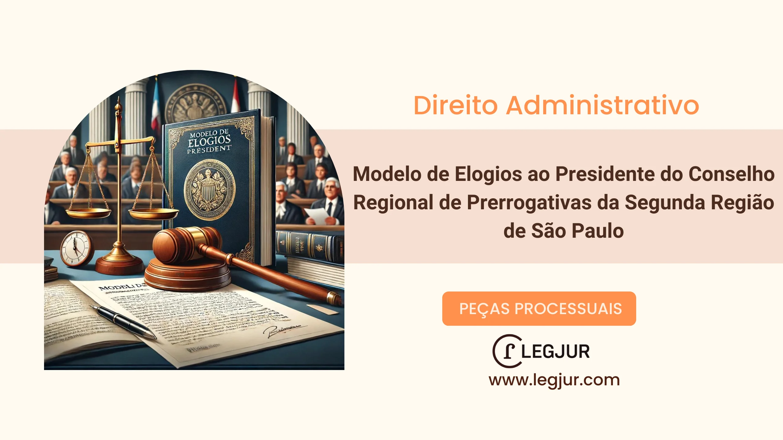 Modelo de Manifestação em Reconhecimento à Solenidade de Desagravo Público em Defesa das Prerrogativas da Advocacia