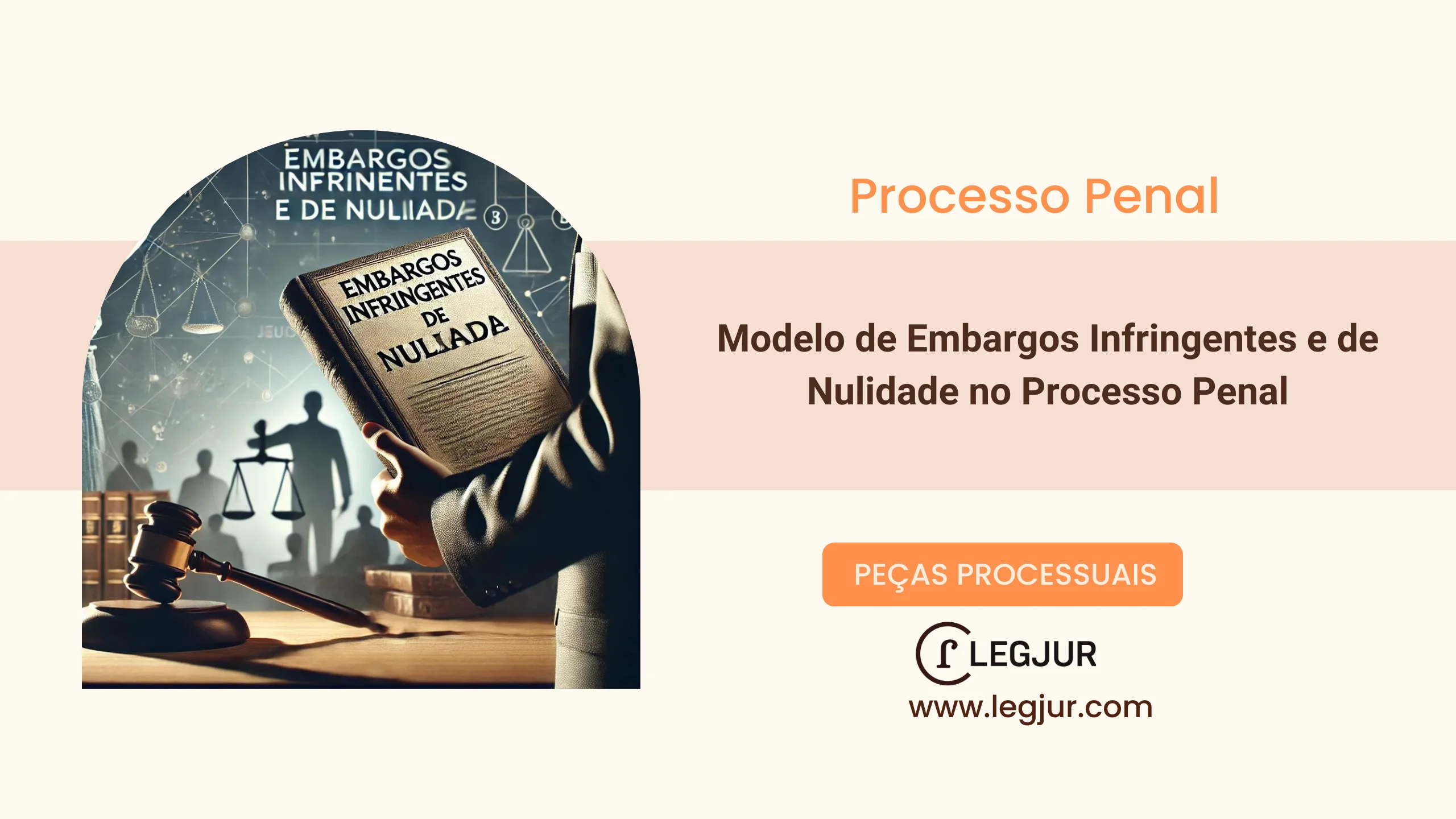 Modelo de Interposição de Embargos Infringentes e de Nulidade contra Acórdão Não Unânime em Recurso Criminal