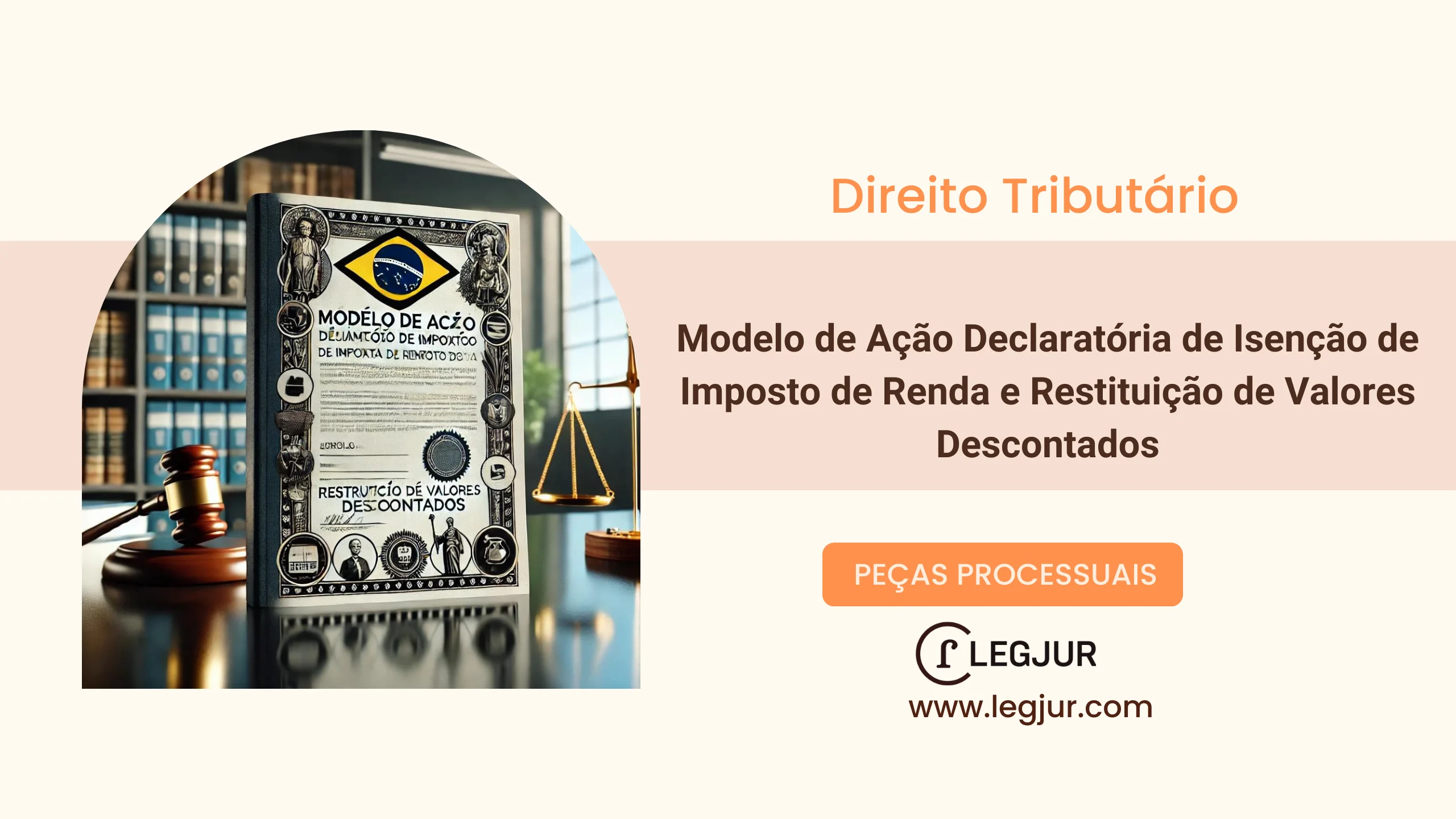 Modelo de Ação Declaratória de Isenção de Imposto de Renda por Moléstia Grave c/c Repetição de Indébito contra o INSS