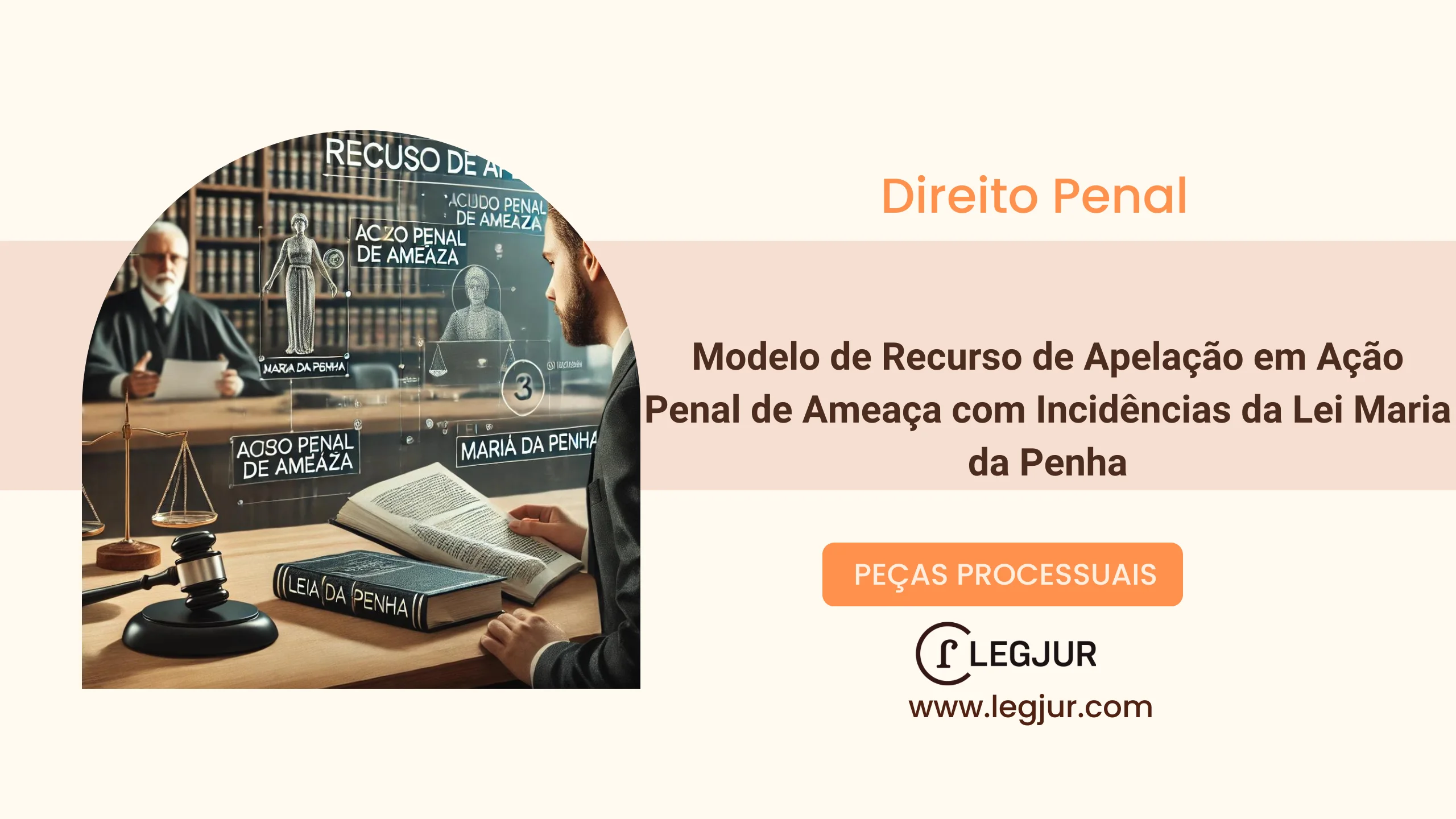 Modelo de Recurso de Apelação Criminal: Nulidade de Audiência, Inidoneidade de Provas e Aplicabilidade da Lei Maria da Penha