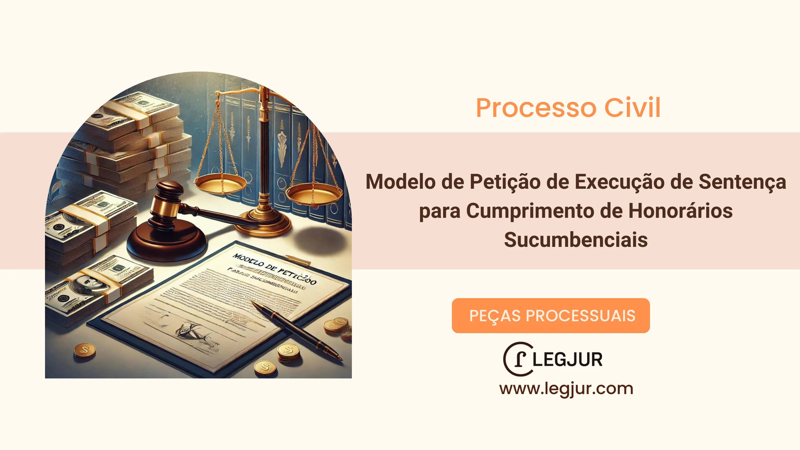 Modelo de Pedido de Cumprimento de Sentença para Execução de Honorários Sucumbenciais com Base no CPC/2015