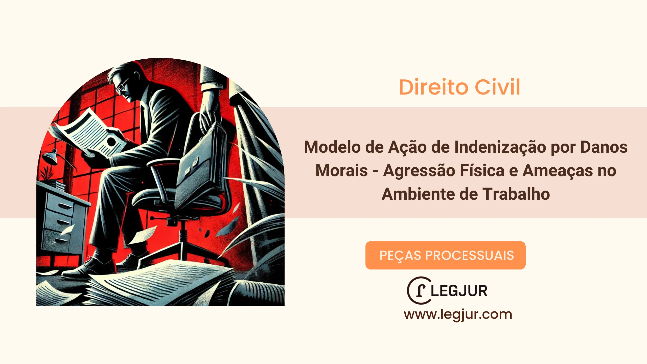 Modelo de Ação de Indenização por Danos Morais por Agressão Física e Ameaças no Ambiente de Trabalho