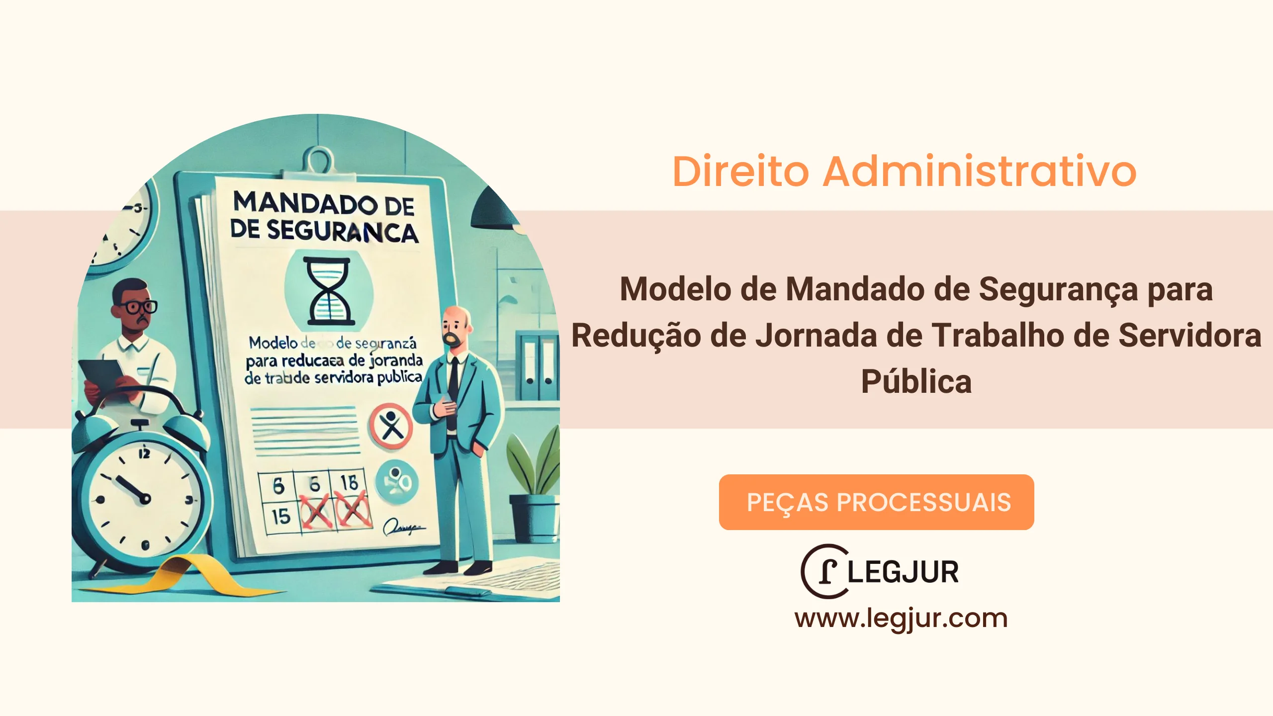 Modelo de Mandado de Segurança com Pedido Liminar para Redução da Jornada de Trabalho de Servidora Pública Municipal para Acompanhamento de Filhos com Necessidades Especiais