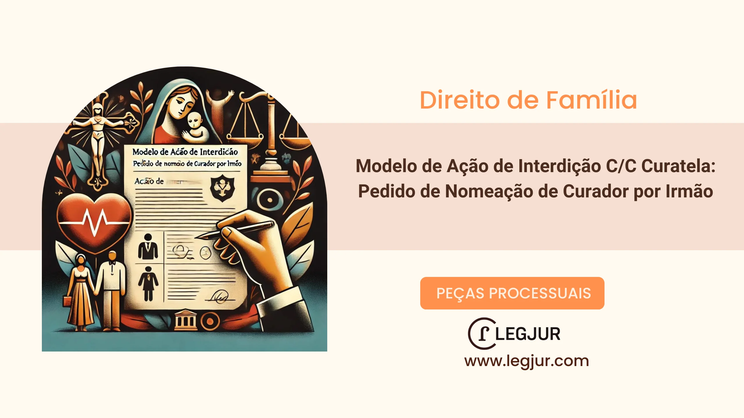 Modelo de Pedido de Interdição e Curatela de Pessoa Incapaz com Fundamentação no CPC/2015 e CCB/2002