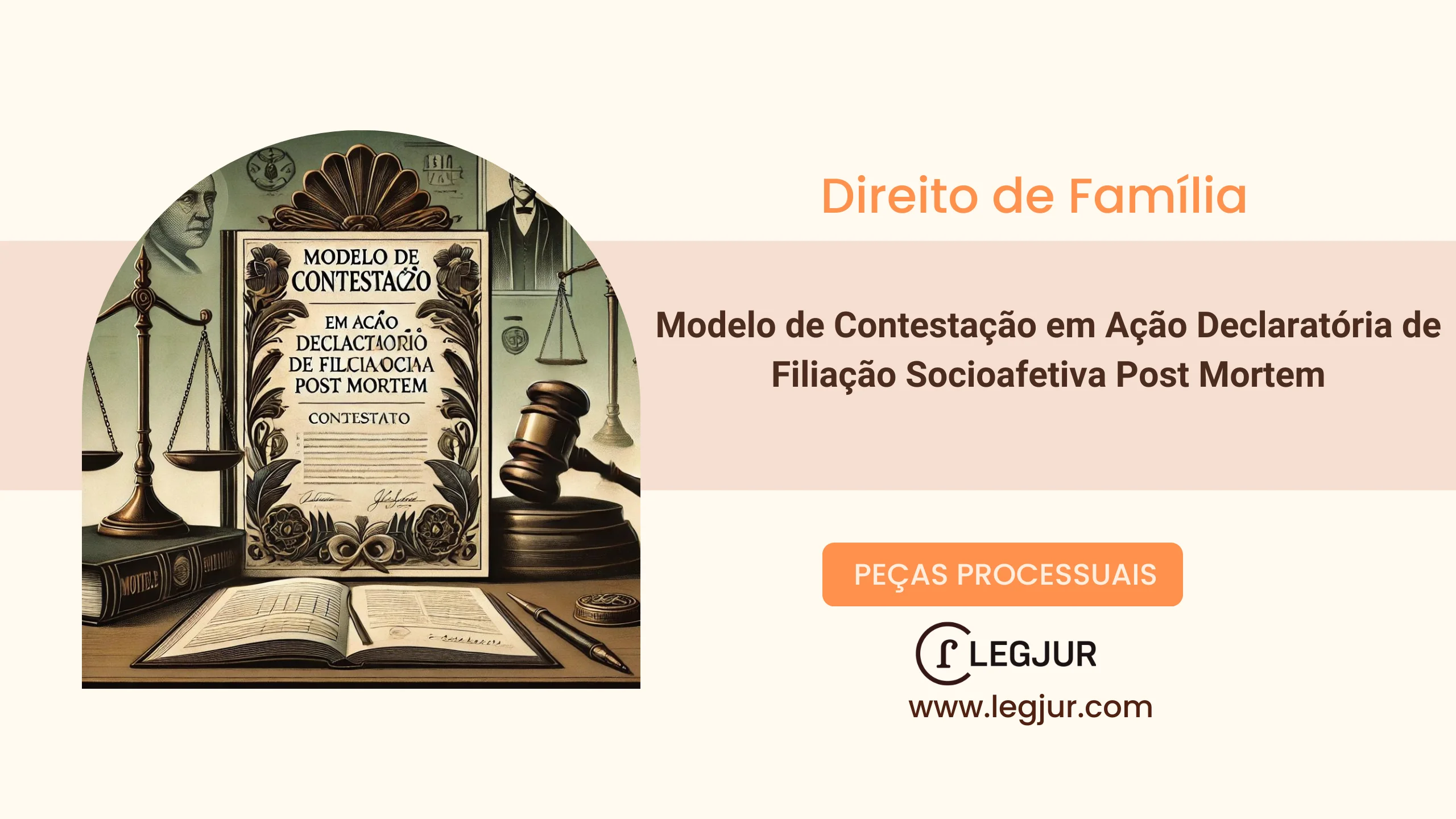 Modelo de Contestação em Ação Declaratória de Filiação Socioafetiva Post Mortem com Fundamentação Jurídica e Pedidos