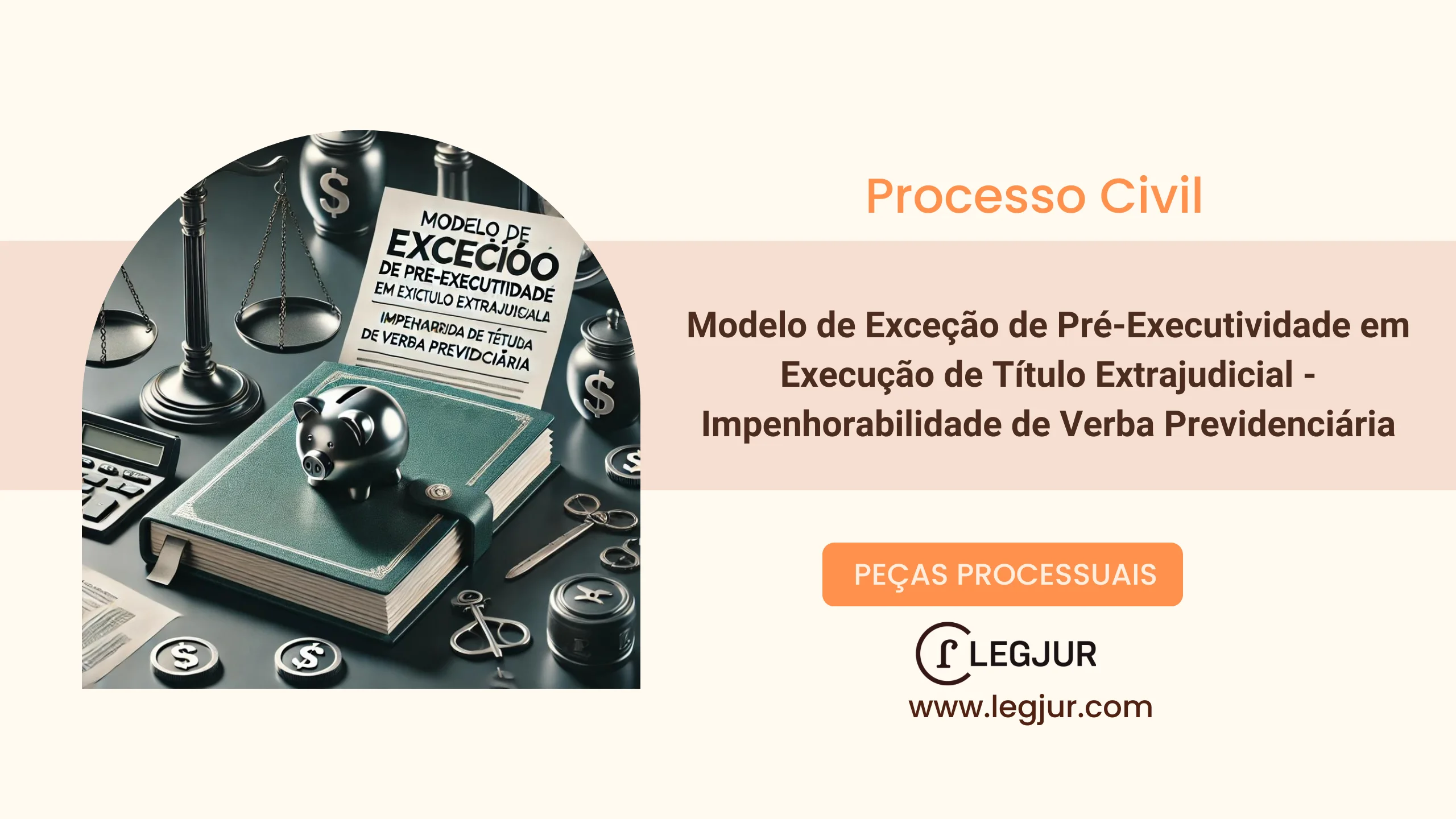 Modelo de Exceção de Pré-Executividade Contra Penhora de Aposentadoria em Execução de Título Extrajudicial