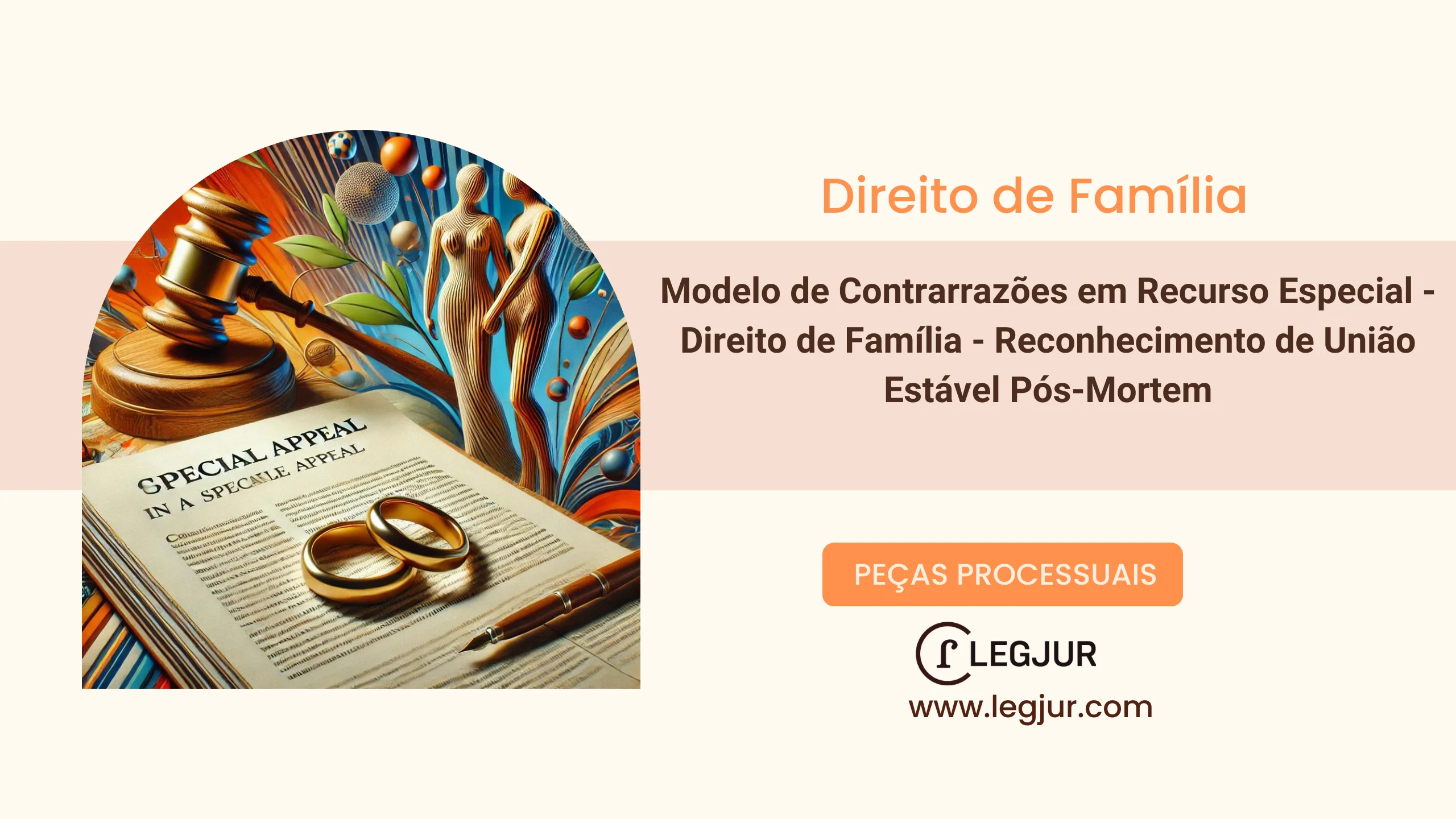 Modelo de Contrarrazões em Recurso Especial: Defesa de Reconhecimento de União Estável Post Mortem com Base no CPC/2015 e Jurisprudência do STJ