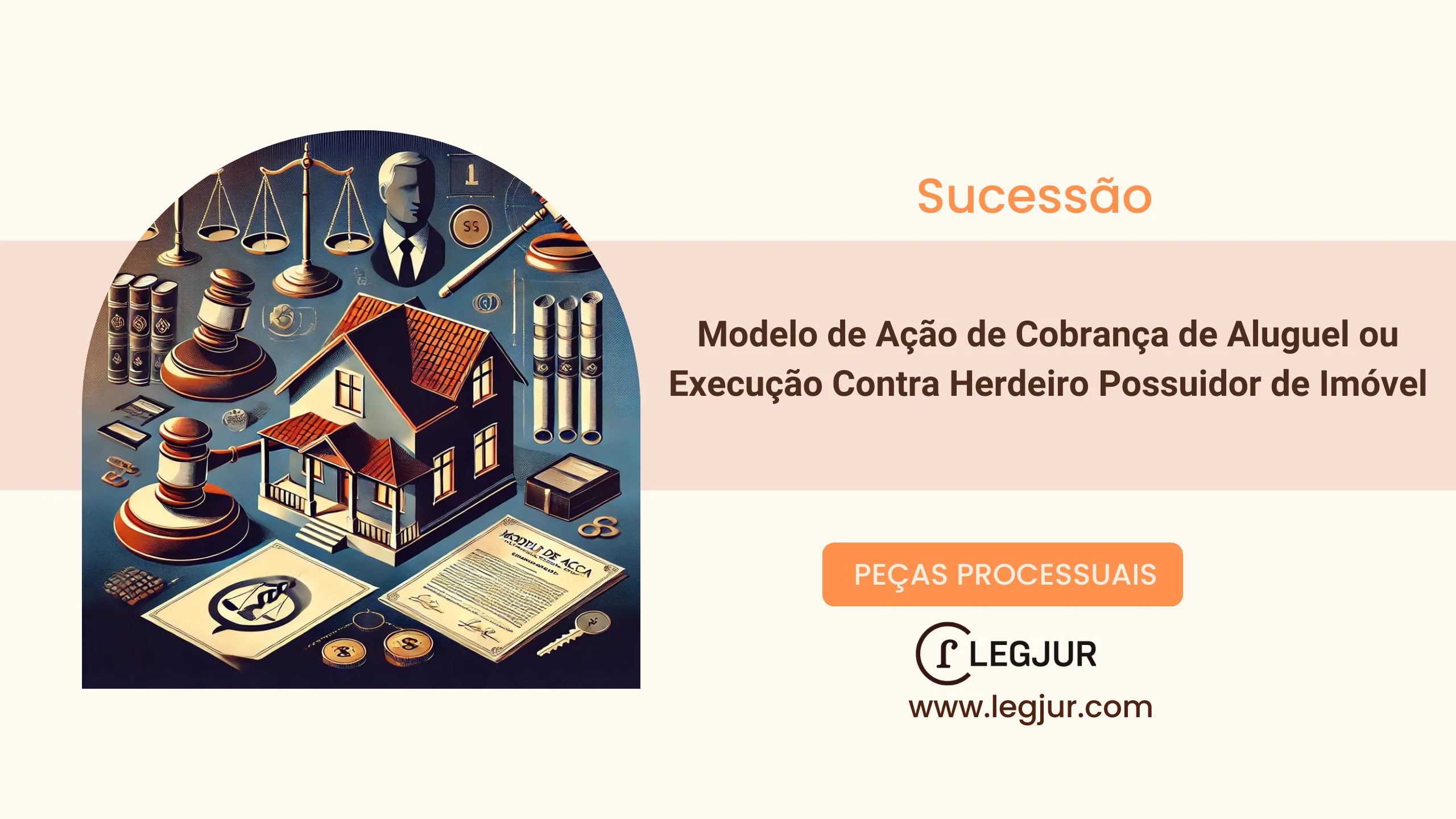 Modelo de Ação de Cobrança de Aluguel por Uso Exclusivo de Imóvel Hereditário sem Contraprestação