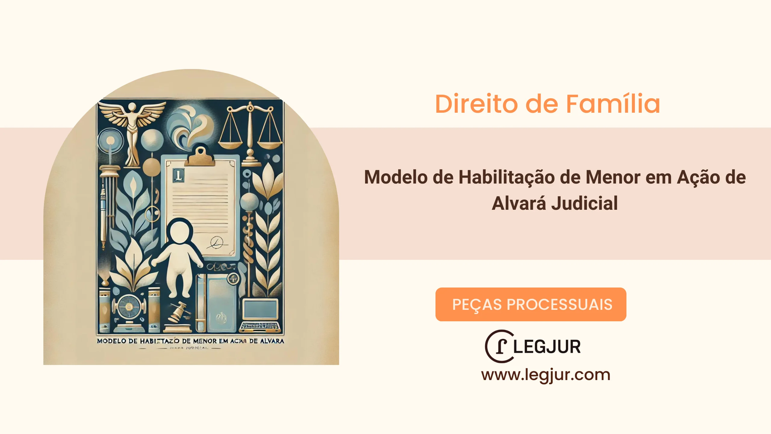 Modelo de Requerimento de Habilitação de Menor em Ação de Alvará Judicial para Resguardo de Direitos Patrimoniais