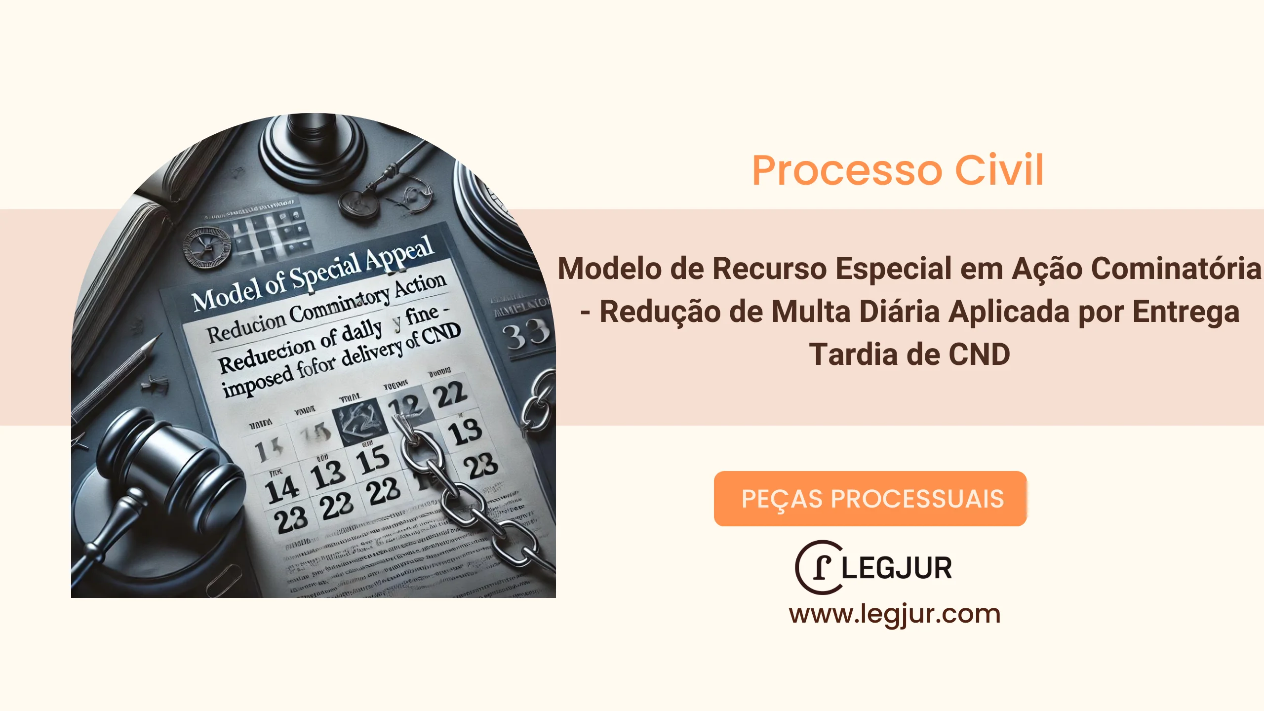 Modelo de Recurso Especial para Redução ou Exclusão de Multa Cominatória em Ação para Fornecimento de Certidão Negativa de Débitos (CND)