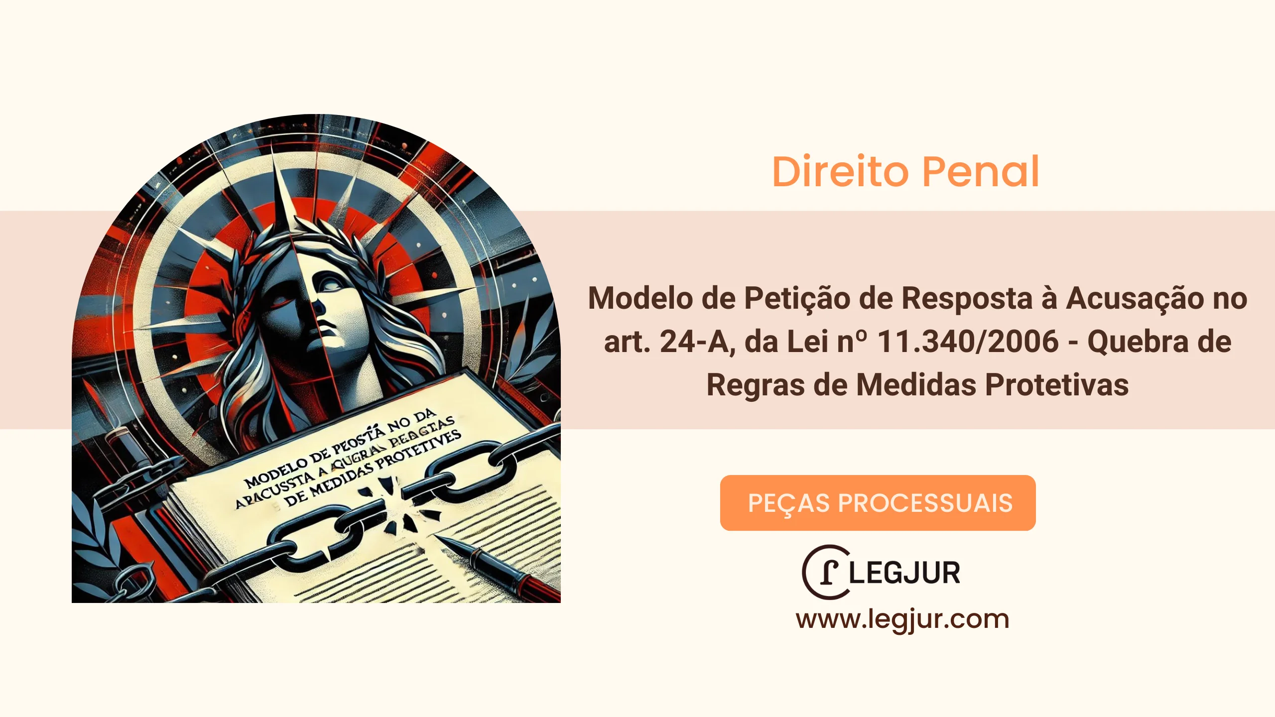 Modelo de Resposta à Acusação em Caso de Descumprimento de Medidas Protetivas com Pedido de Absolvição Sumária