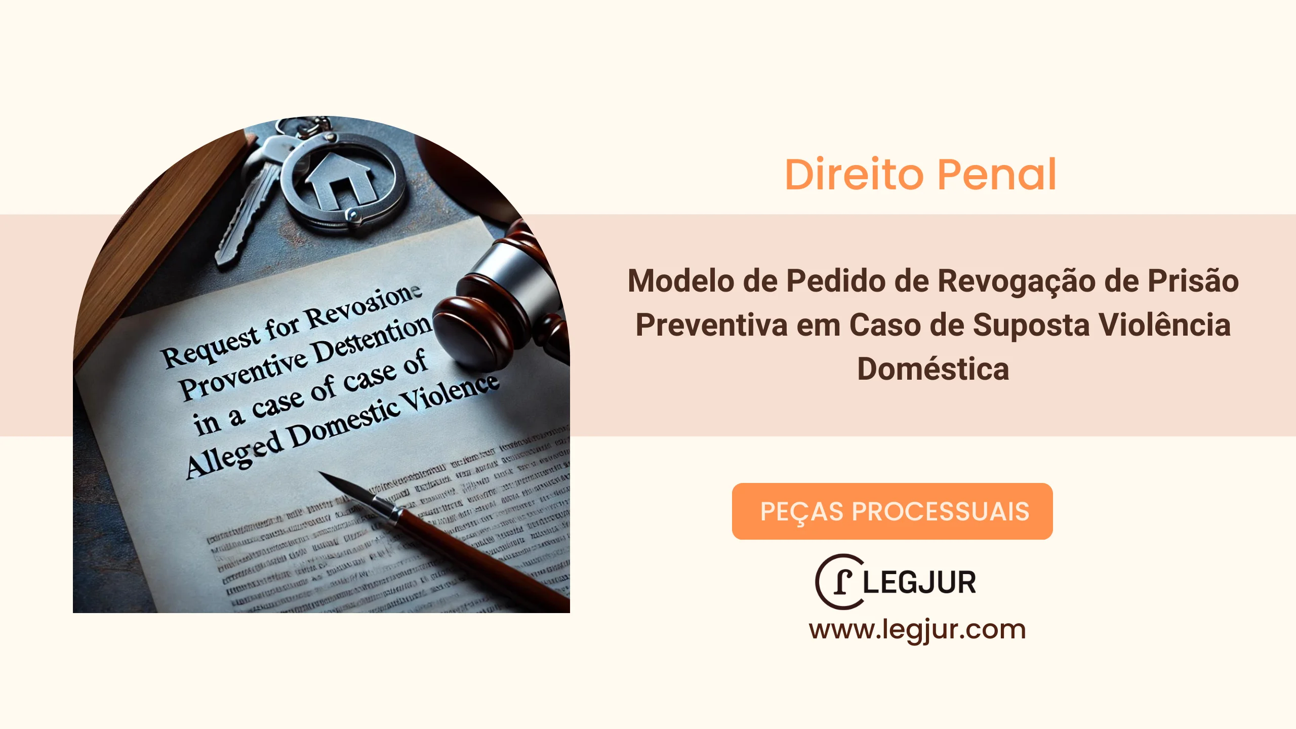 Modelo de Pedido de Revogação de Prisão Preventiva com Fundamentação no CPP e Constituição Federal