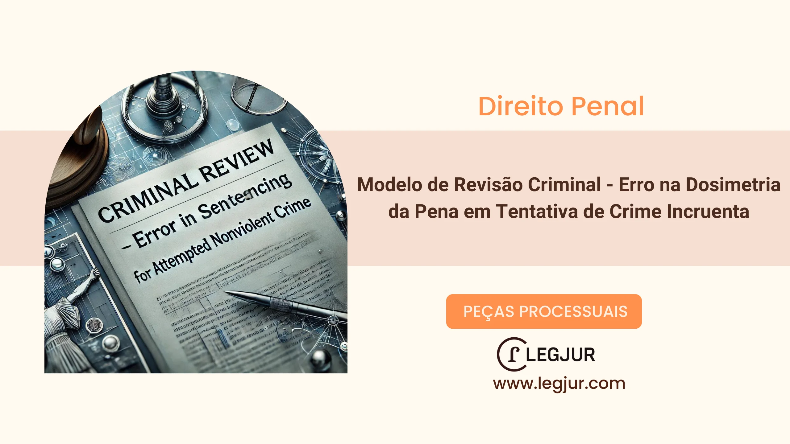 Modelo de Pedido de Revisão Criminal para Correção de Dosimetria de Pena e Fixação de Regime Mais Brando