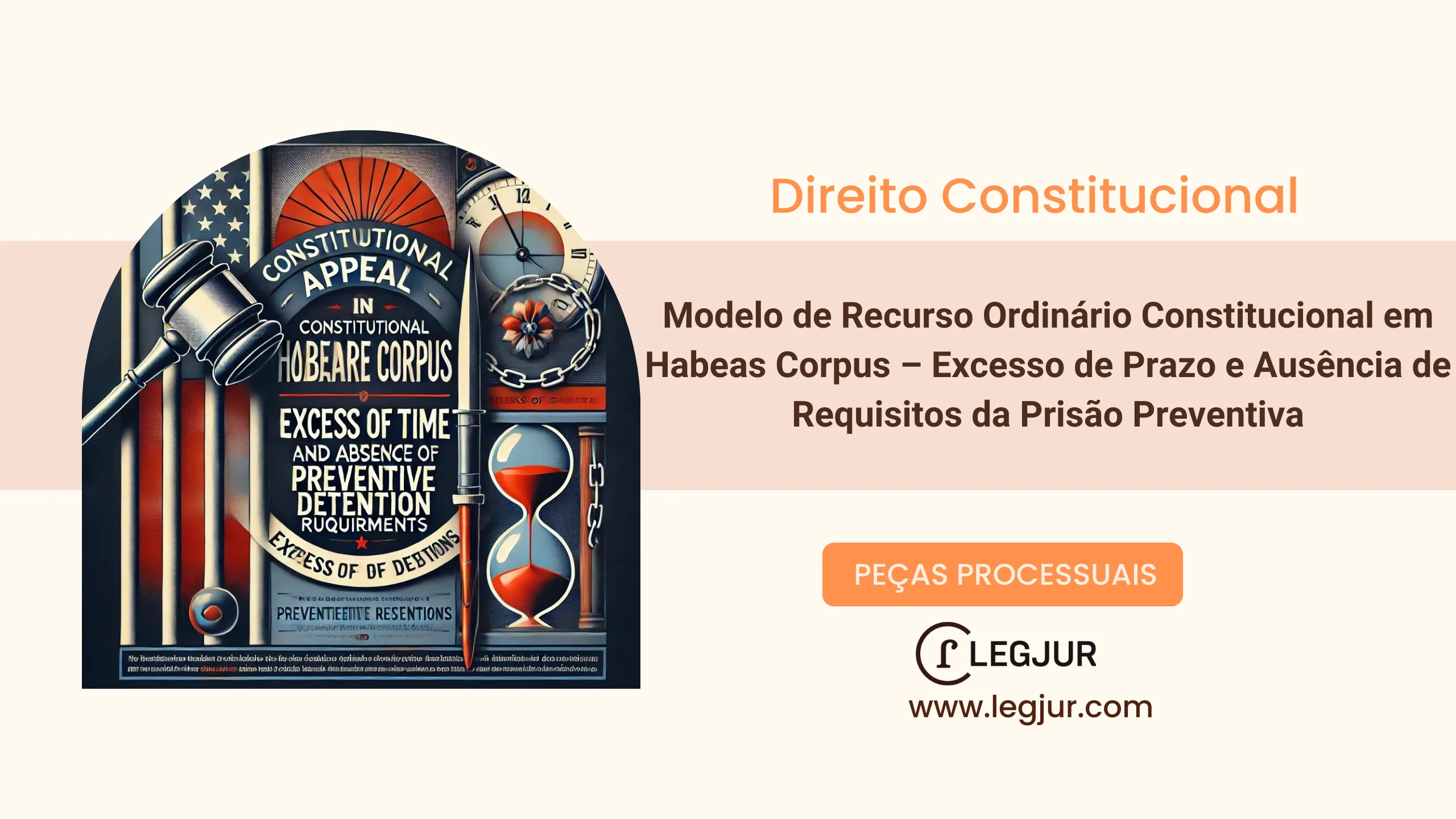 Modelo de Recurso Ordinário em Habeas Corpus contra Prisão Preventiva por Porte Ilegal de Arma e Drogas com Fundamentação em Excesso de Prazo e Princípios Constitucionais