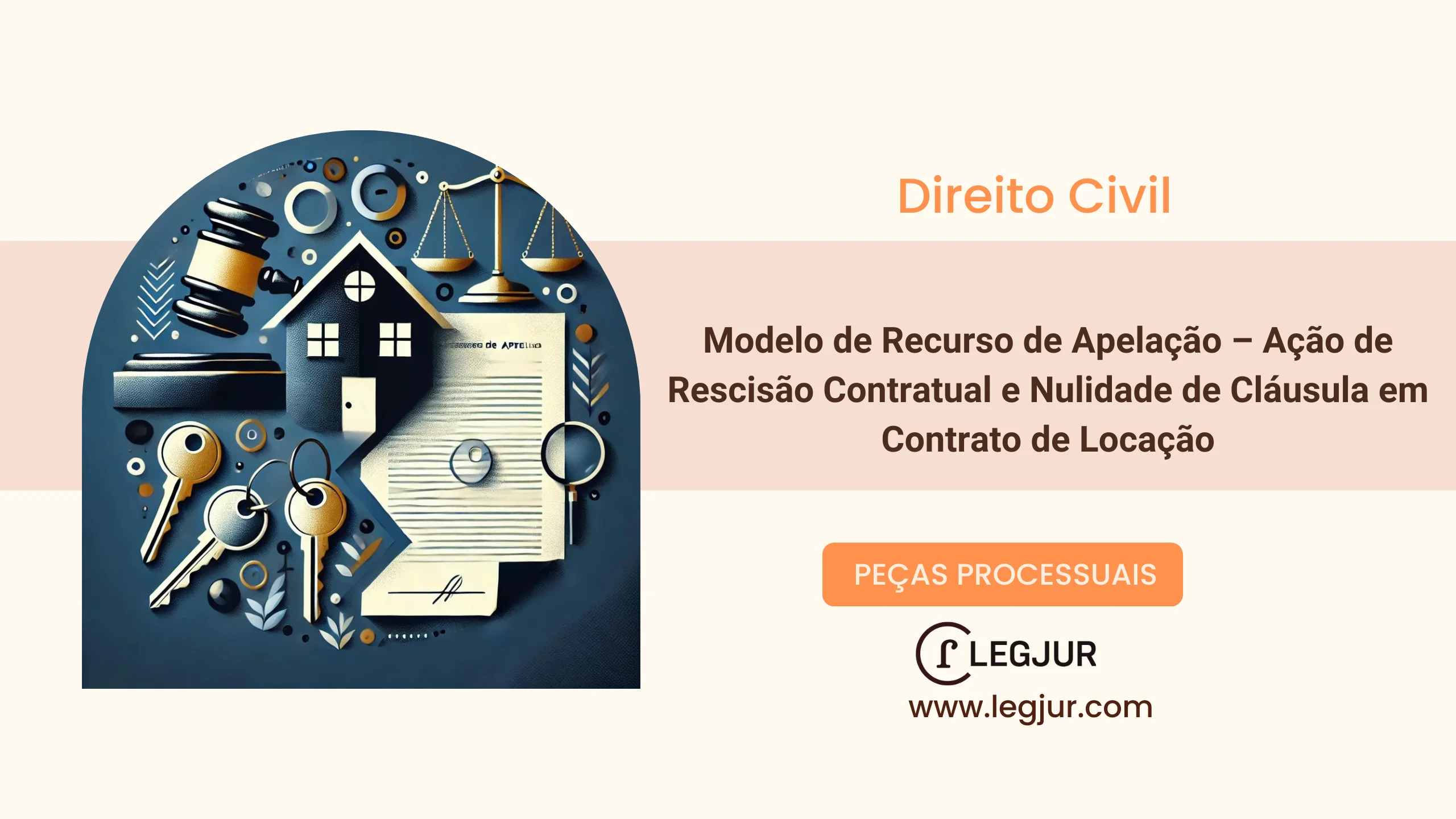 Modelo de Recurso de Apelação com Fundamentação Jurídica em Ação de Rescisão Contratual c/c Nulidade de Cláusula
