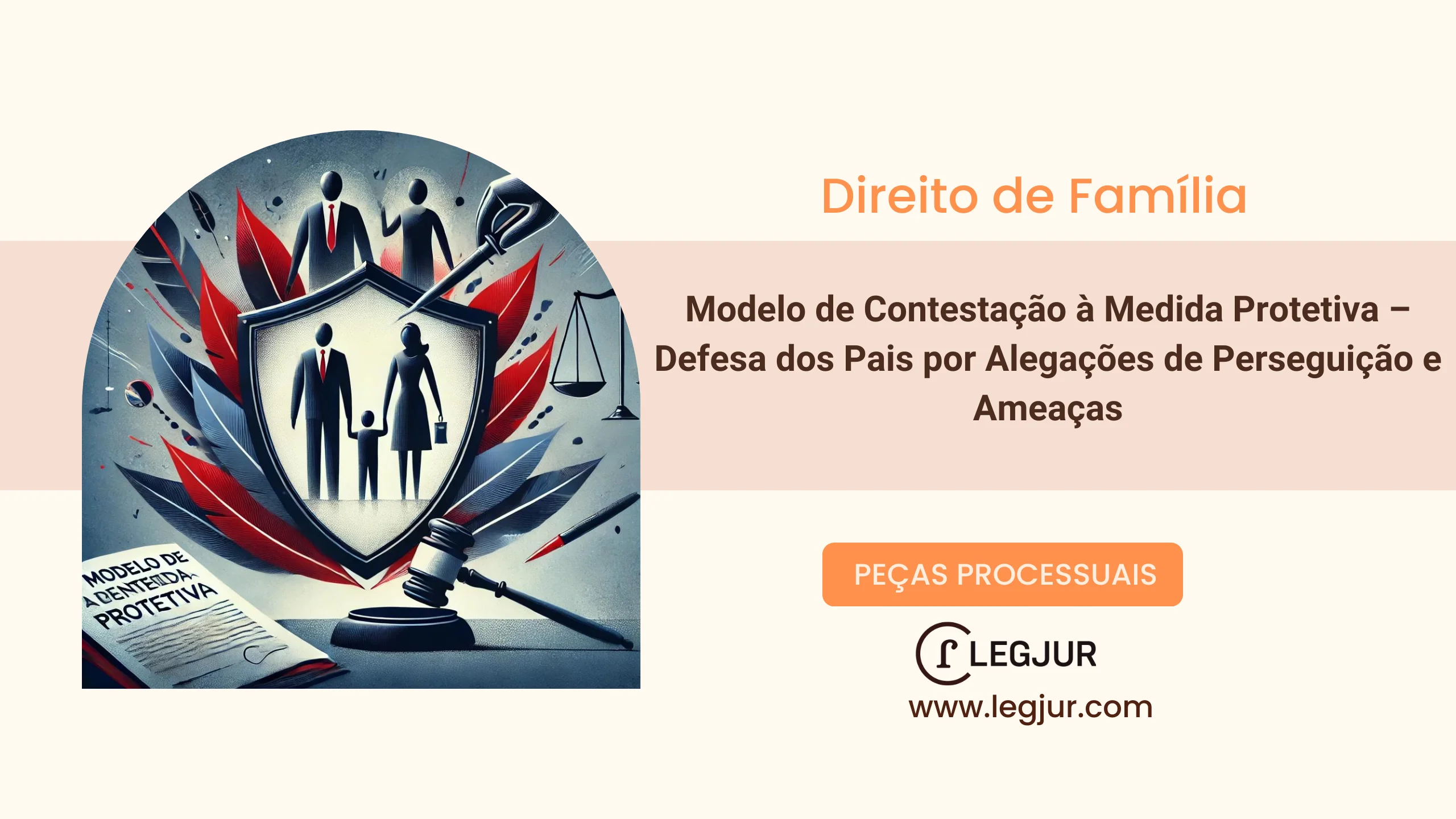Modelo de Contestação à Medida Protetiva Proposta pelo Ministério Público com Fundamentação no CPC/2015 e ECA