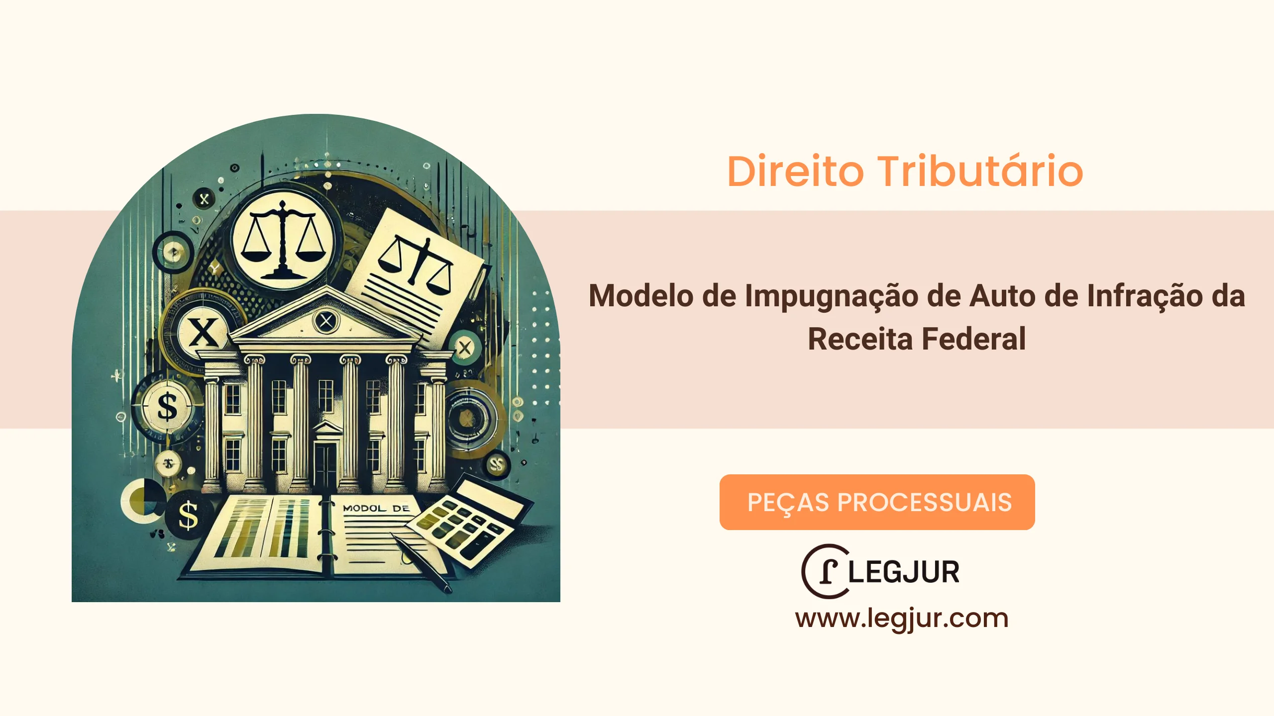 Modelo de Impugnação ao Auto de Infração nº XXXXXXX Lavrado pela Receita Federal